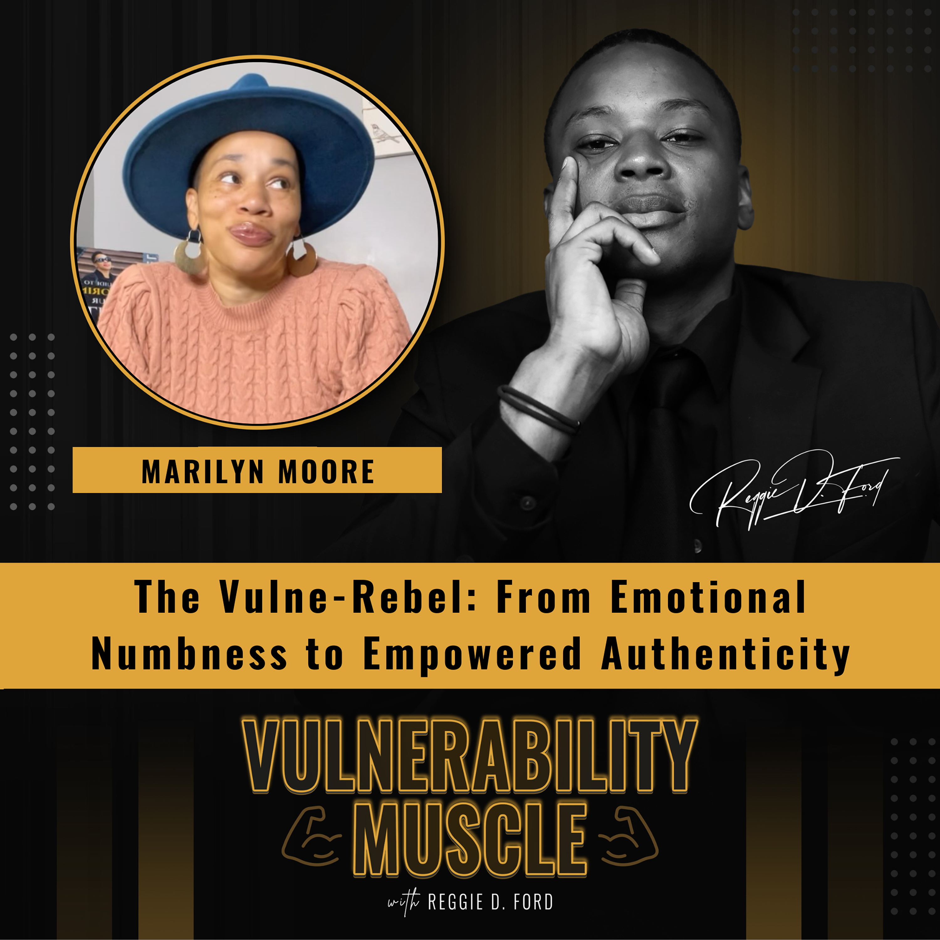 Vulnerability Muscle with Reggie D. Ford