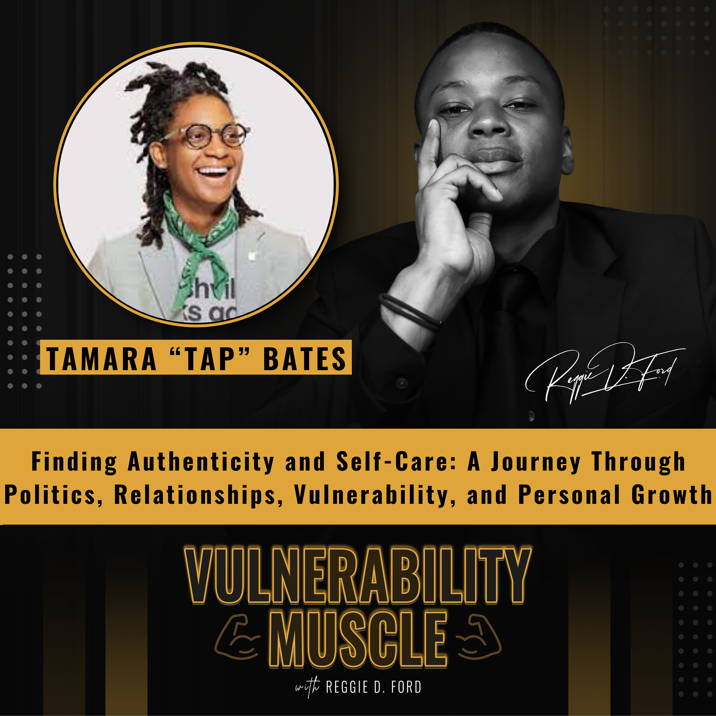 Vulnerability Muscle with Reggie D. Ford