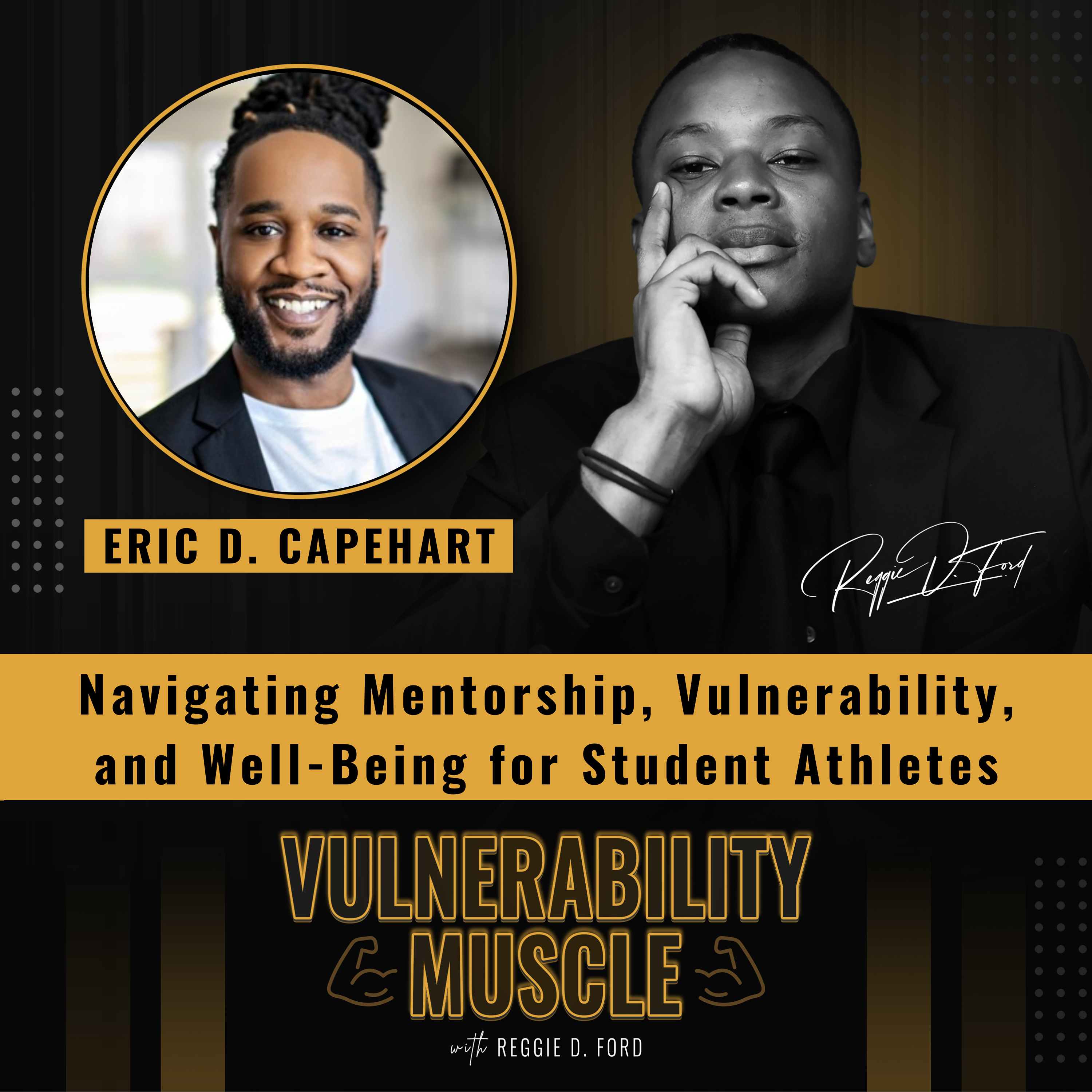 Vulnerability Muscle with Reggie D. Ford