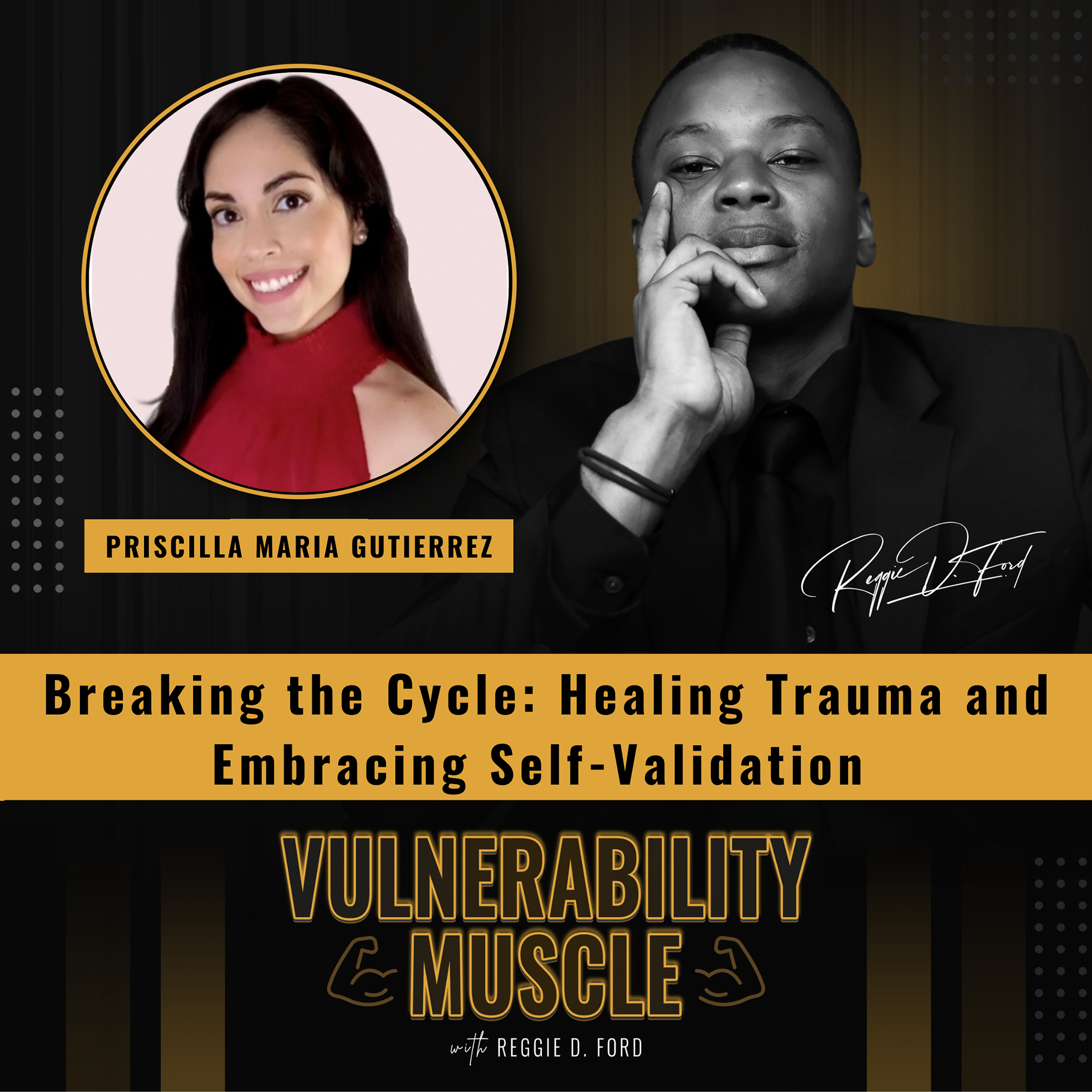 Vulnerability Muscle with Reggie D. Ford
