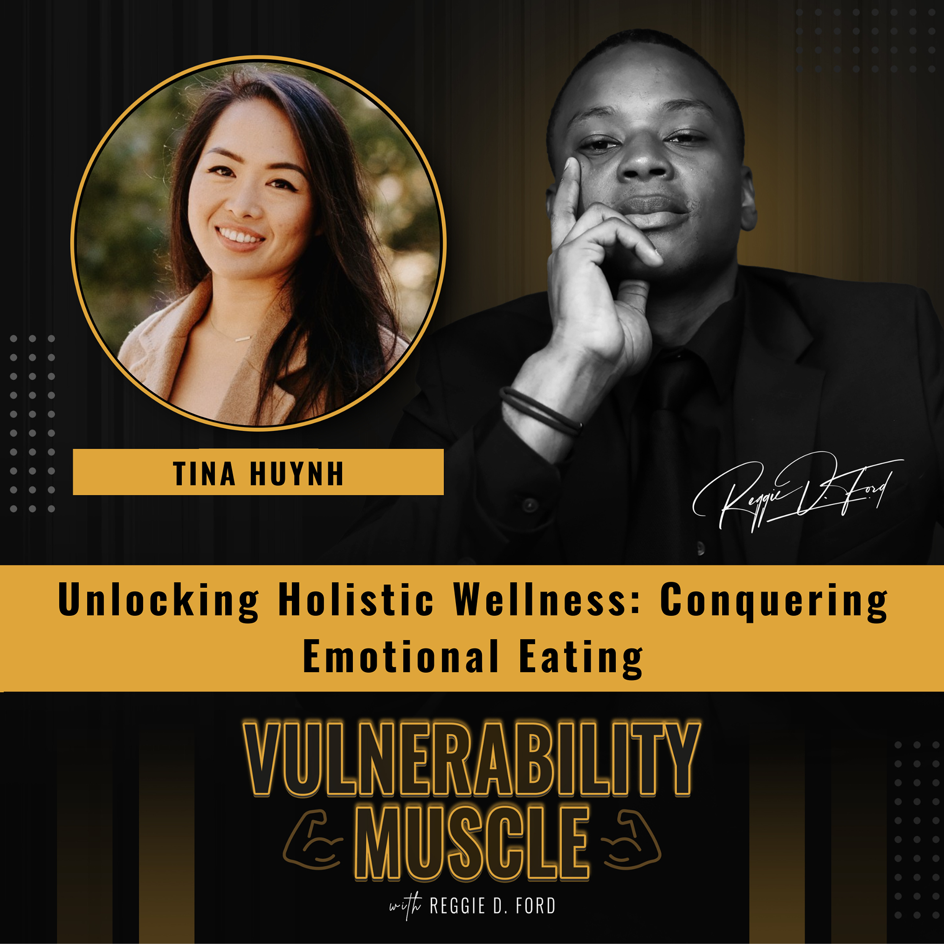 Vulnerability Muscle with Reggie D. Ford