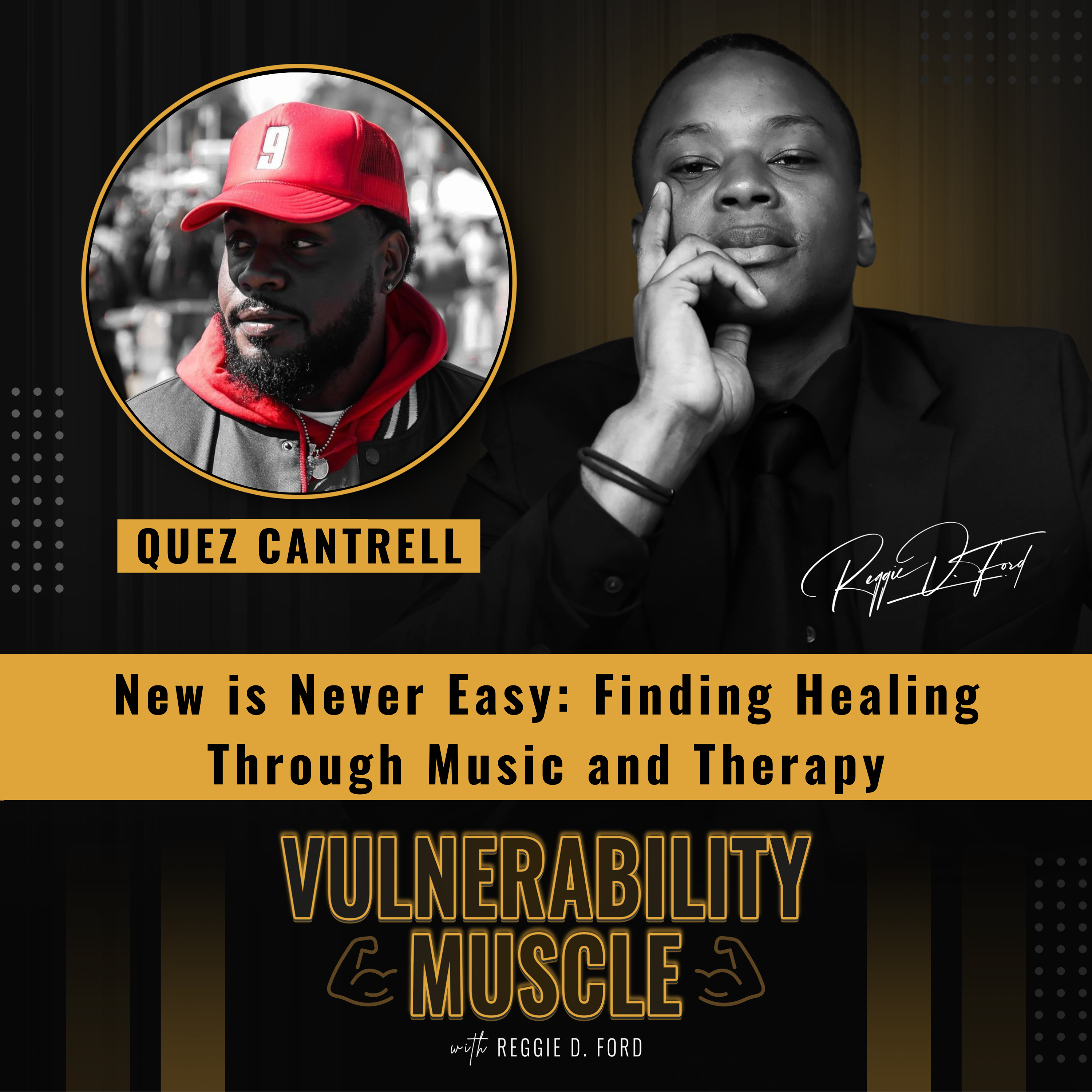 Vulnerability Muscle with Reggie D. Ford