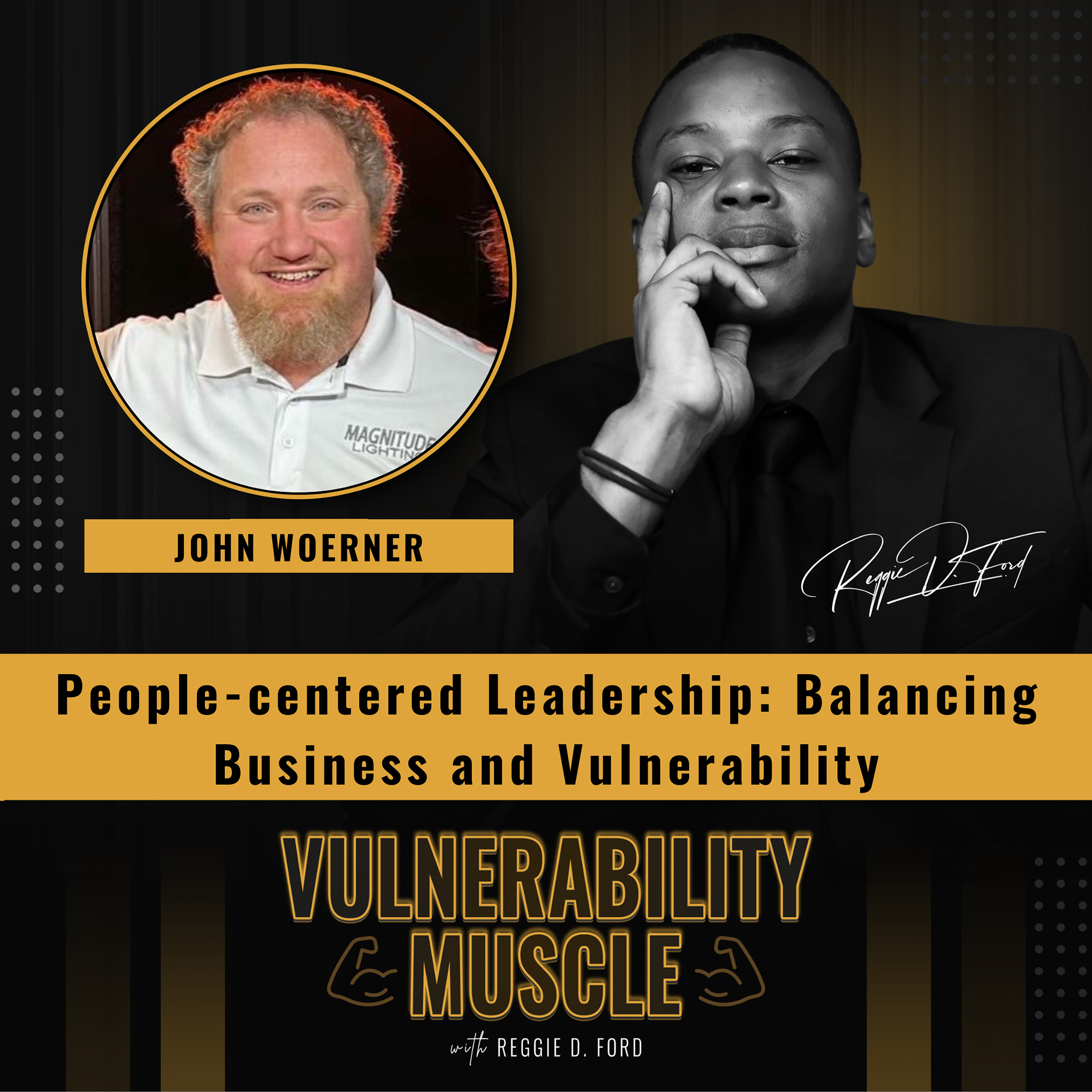 Vulnerability Muscle with Reggie D. Ford