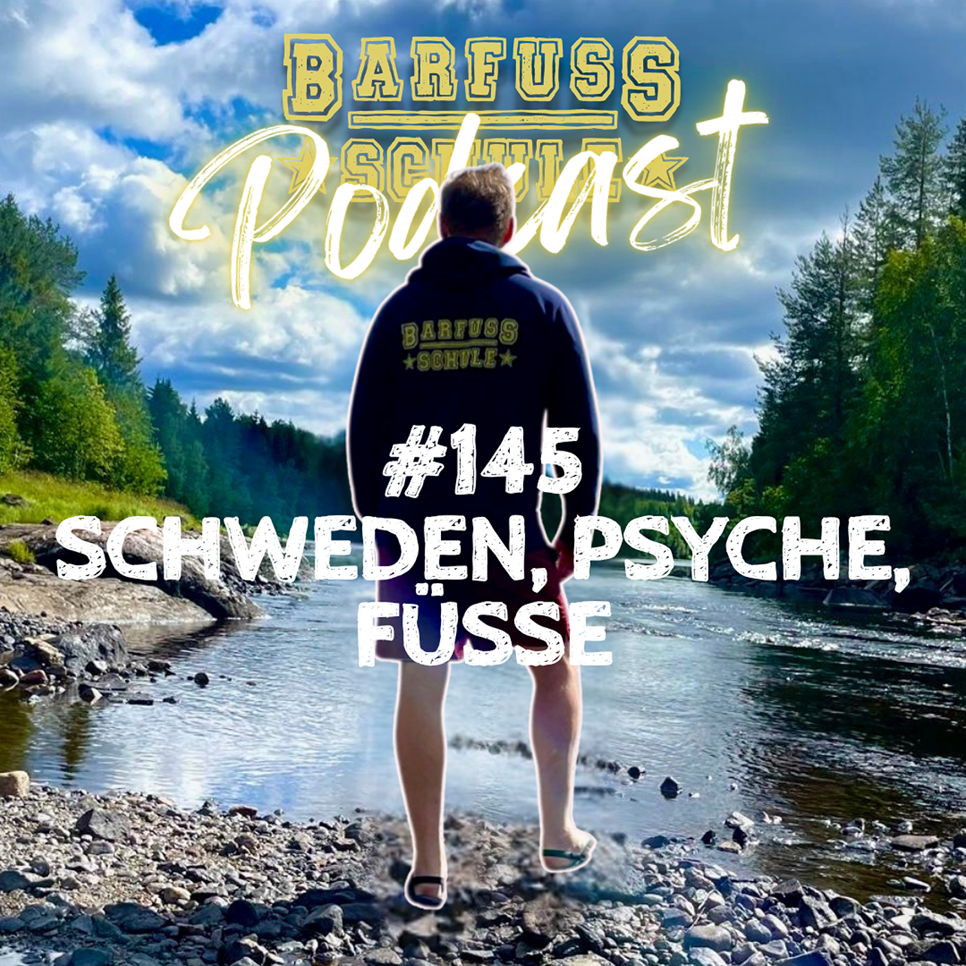 #145 Pelle in Schweden und die Psychologie des Barfuß Seins episode artwork