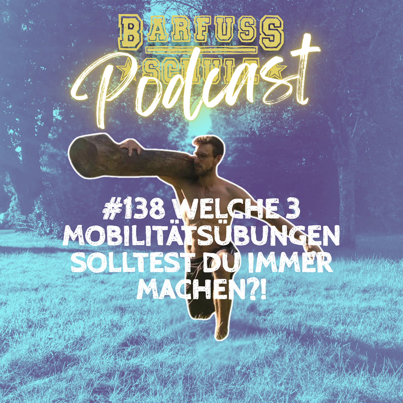138 Welche 3 Mobilitätsübungen du immer machen solltest! episode artwork