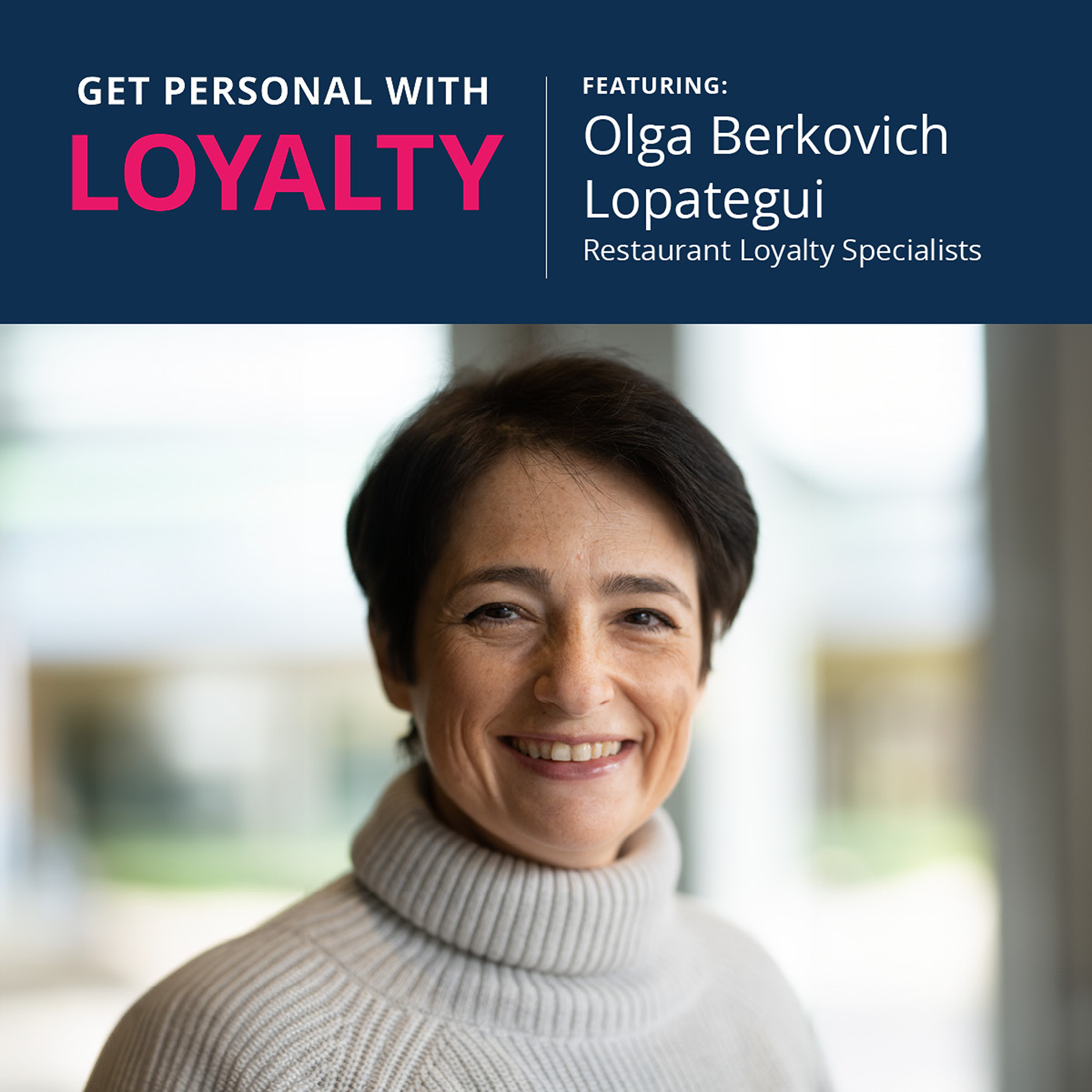 Get Personal with Loyalty