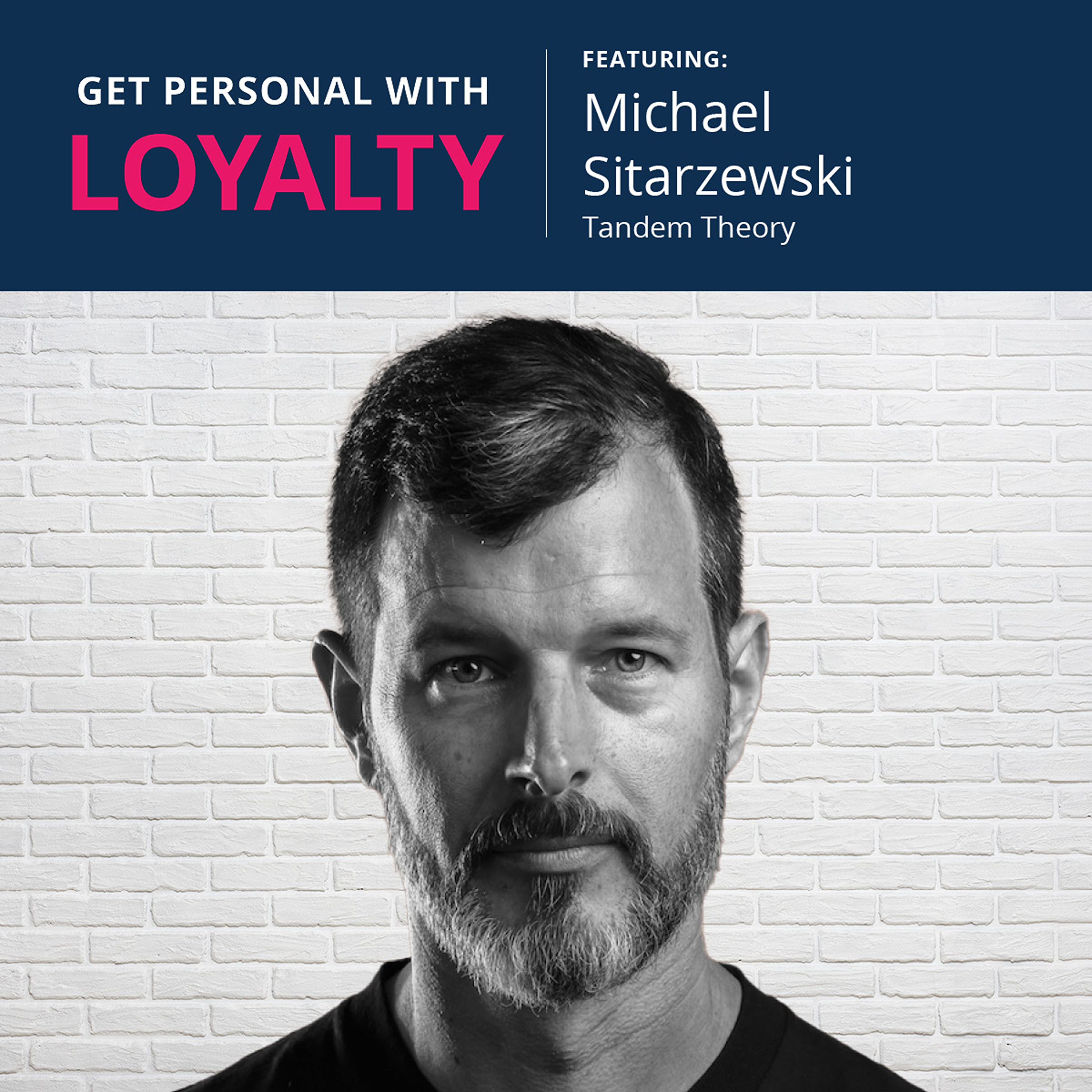 Get Personal with Loyalty