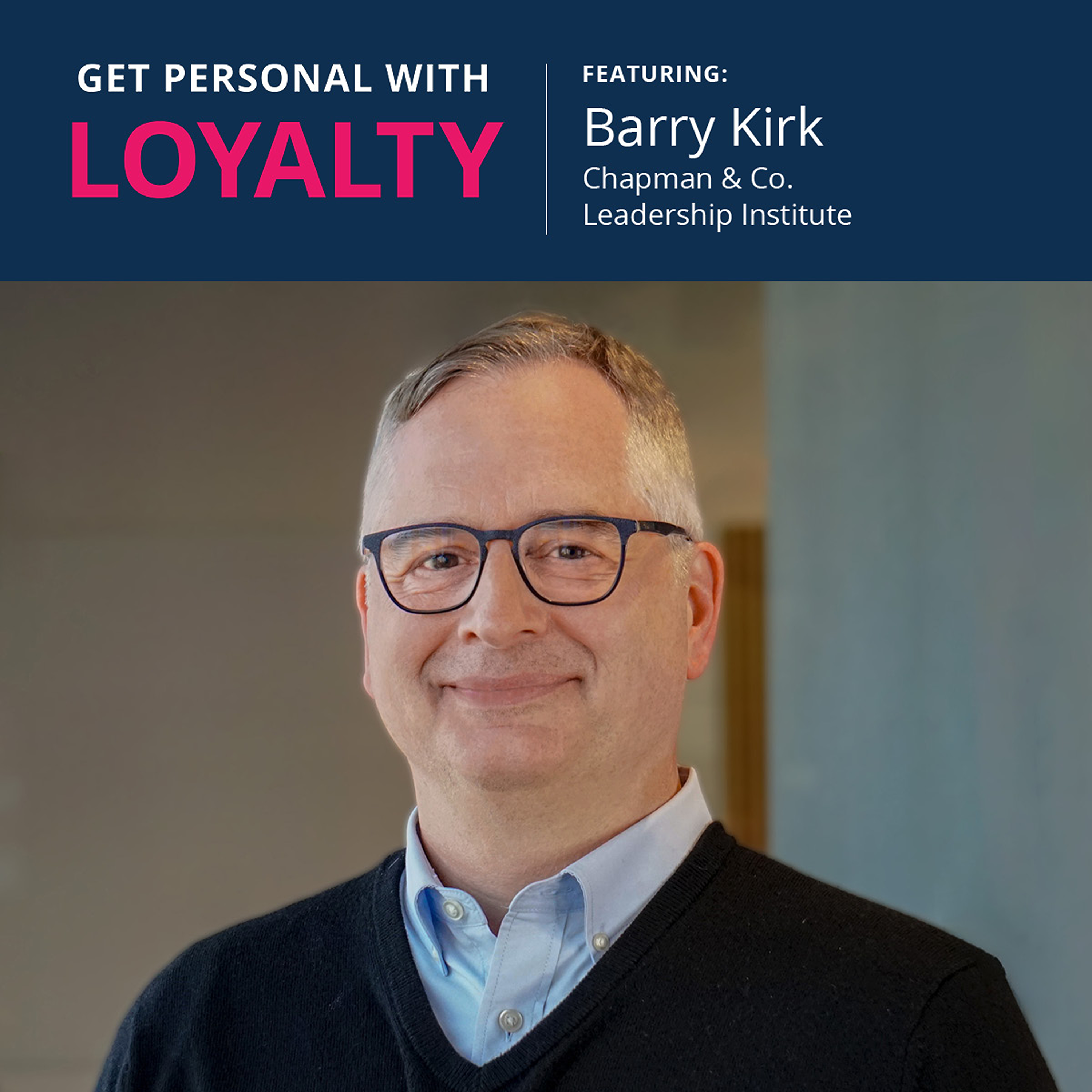 Get Personal with Loyalty
