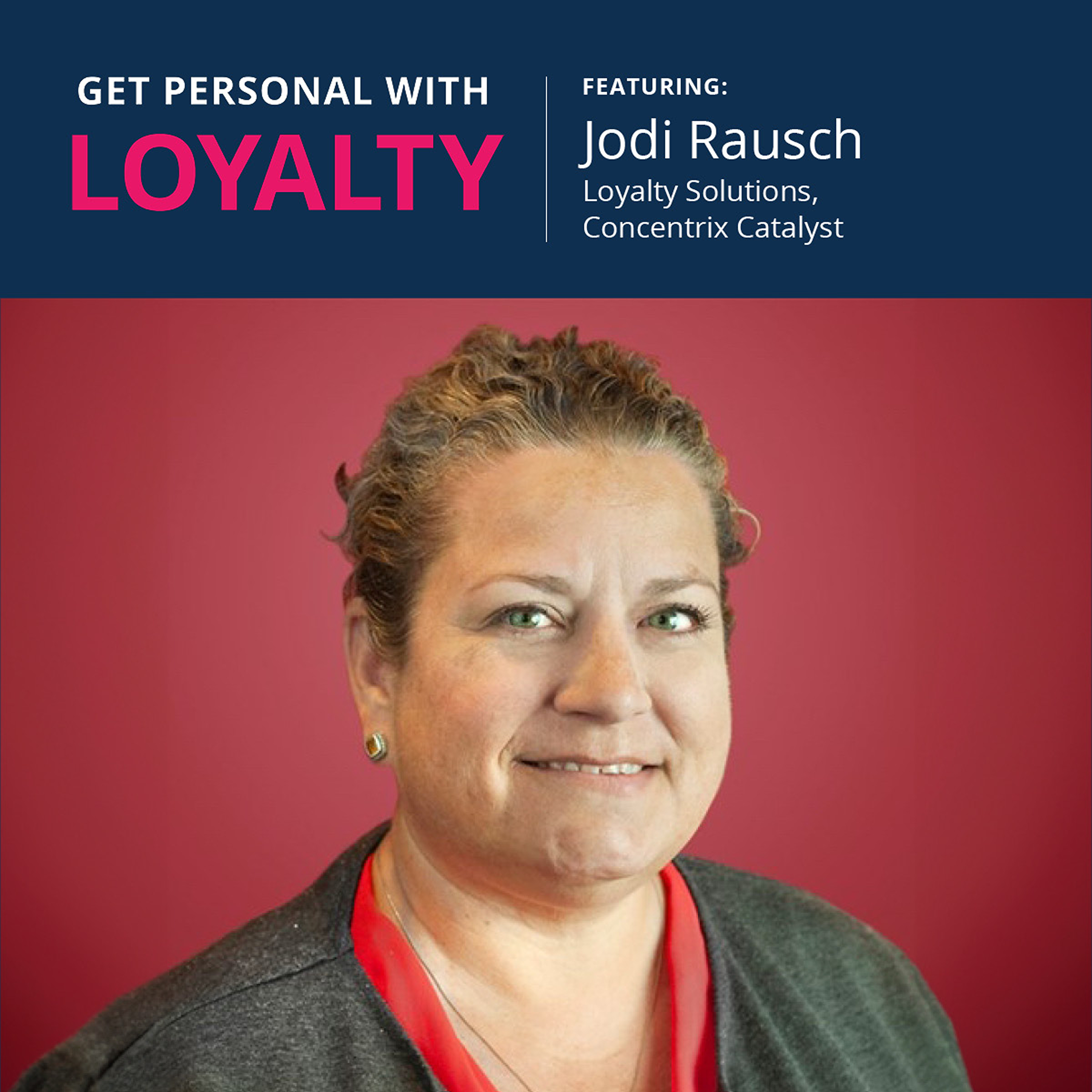 Get Personal with Loyalty