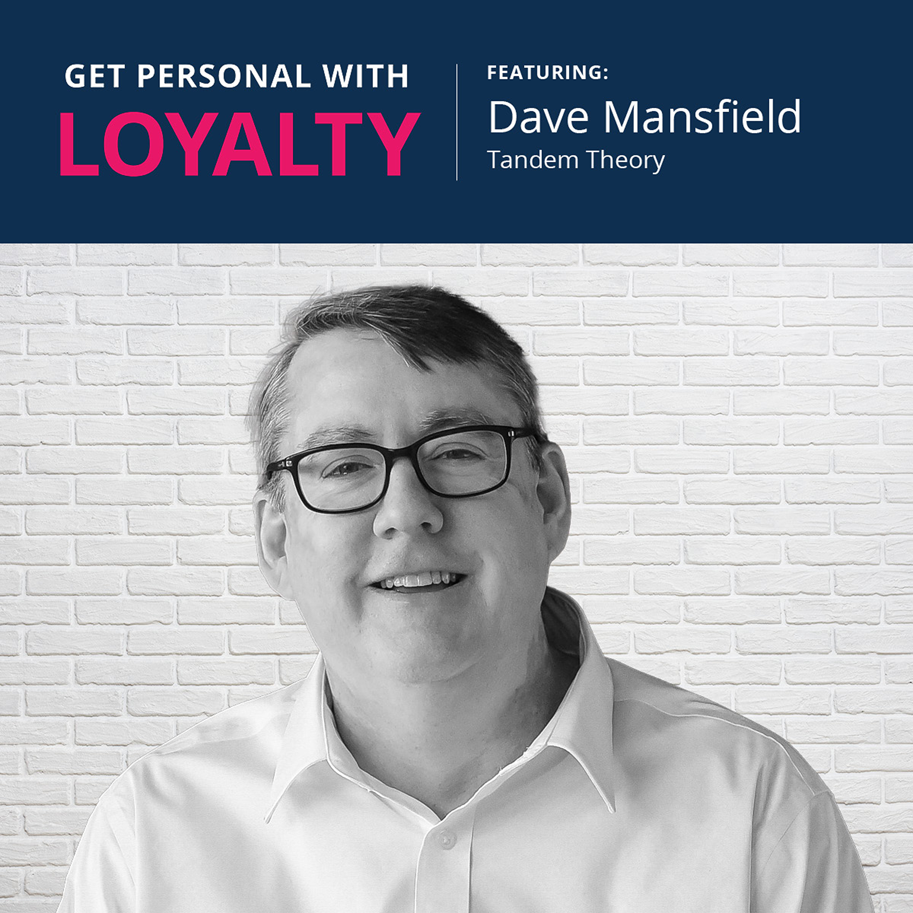 Get Personal with Loyalty