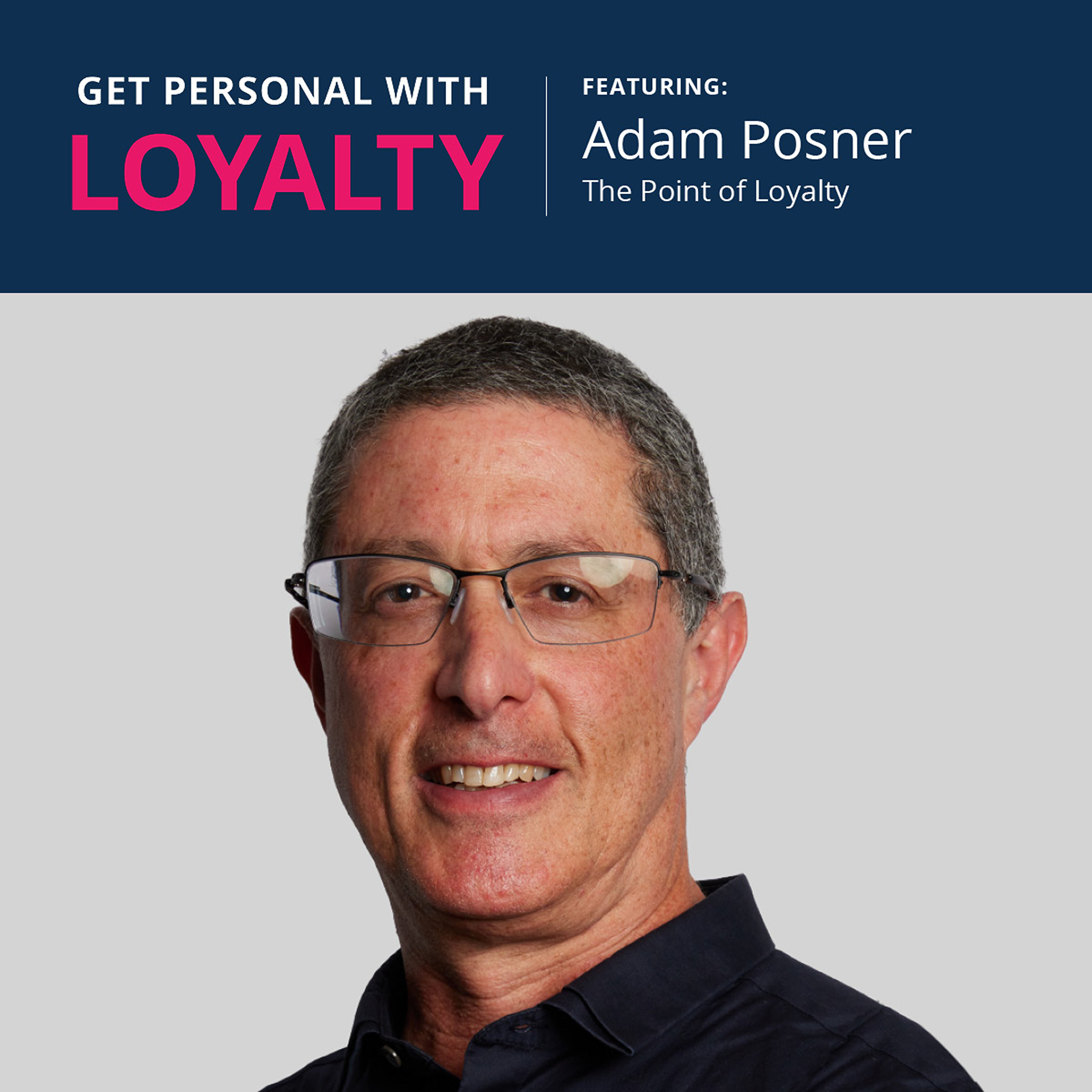 Get Personal with Loyalty