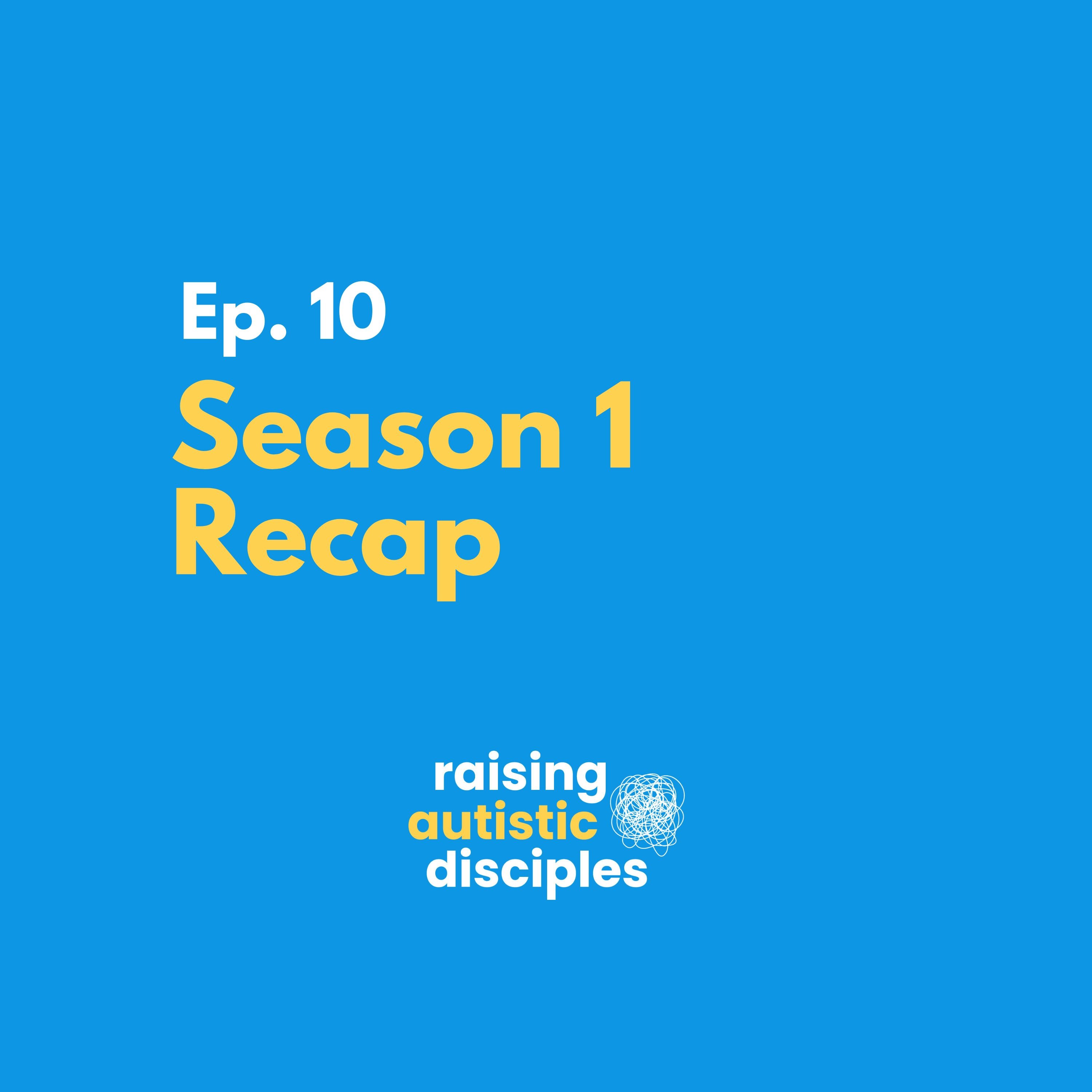 Season 1 Recap - podcast episode cover