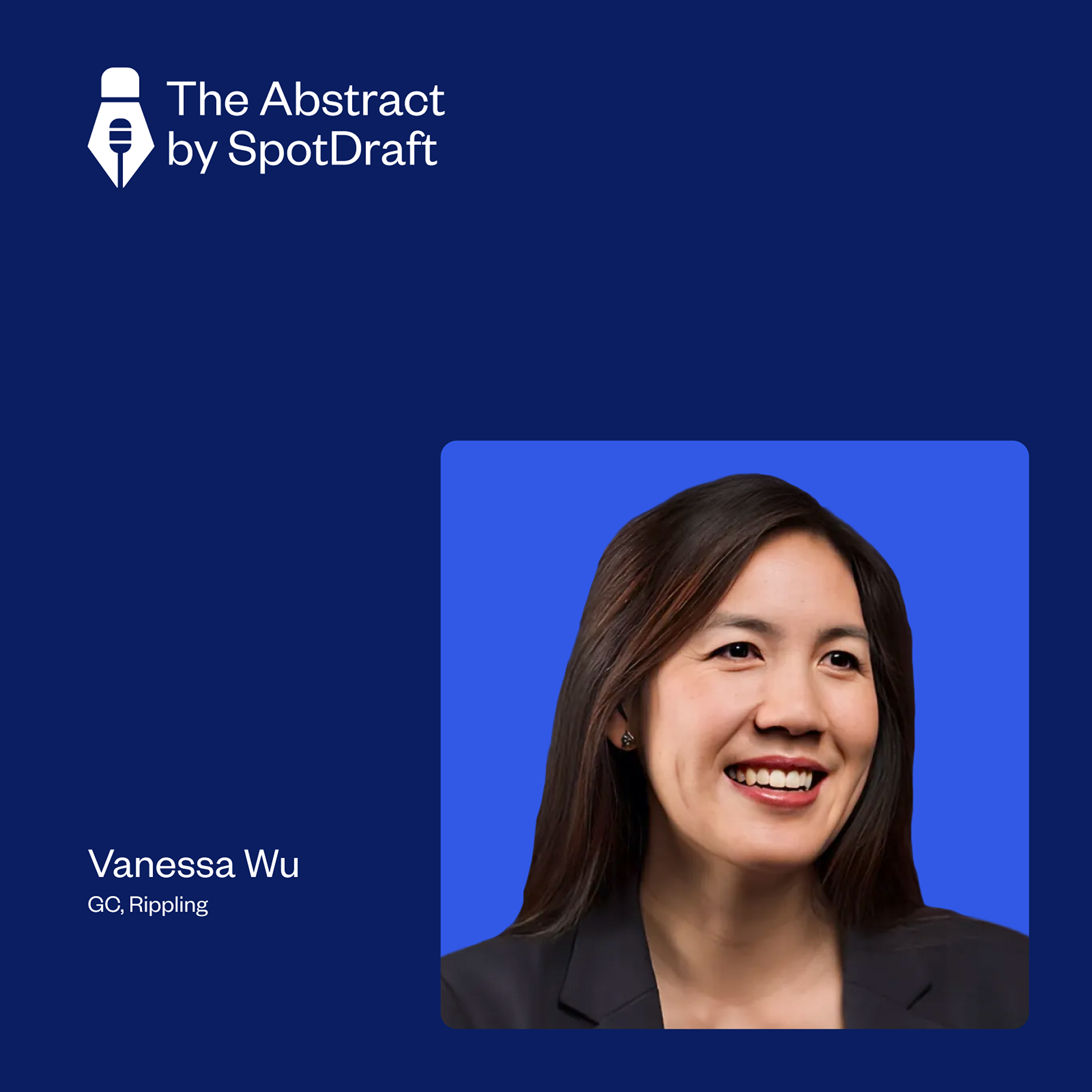 Ep 52: How Vanessa Wu, GC @Rippling tackled Silicon Valley Bank's collapse