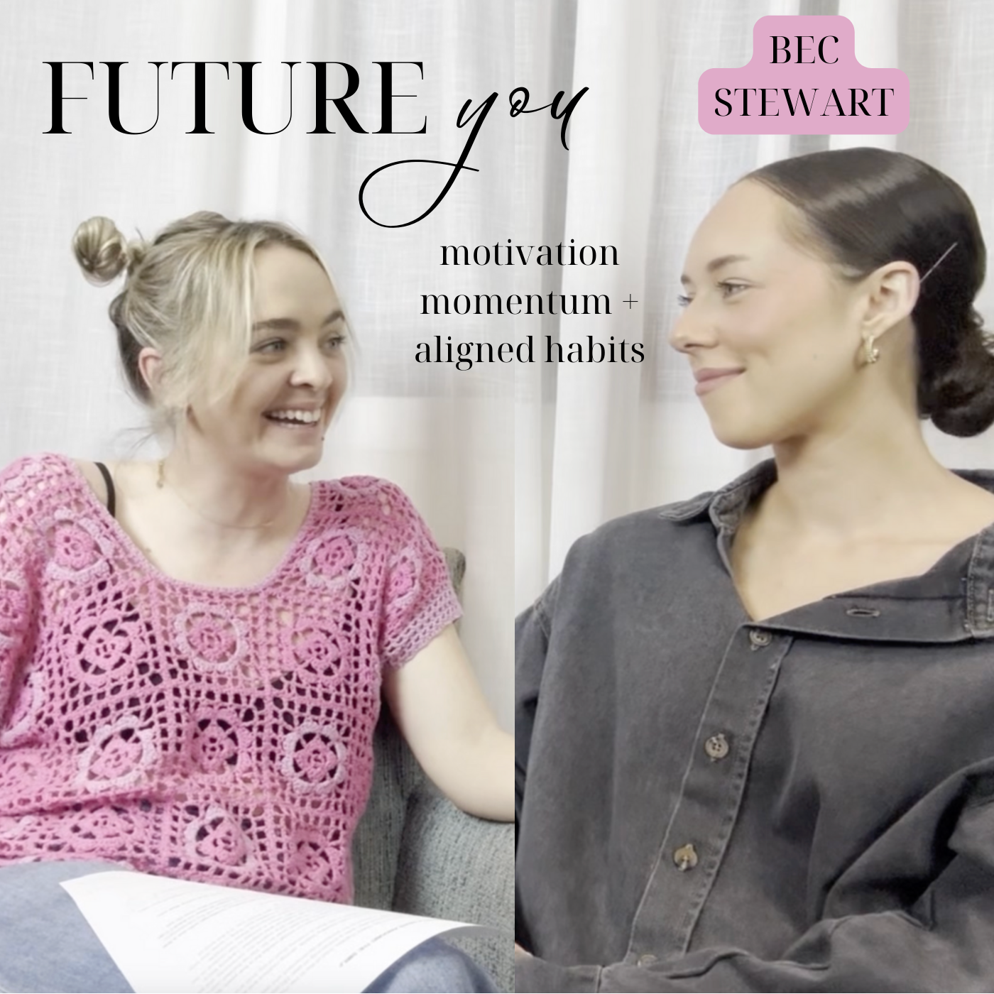 Future You ~ Motivation, Momentum & Aligned Habits with Bec Stewart