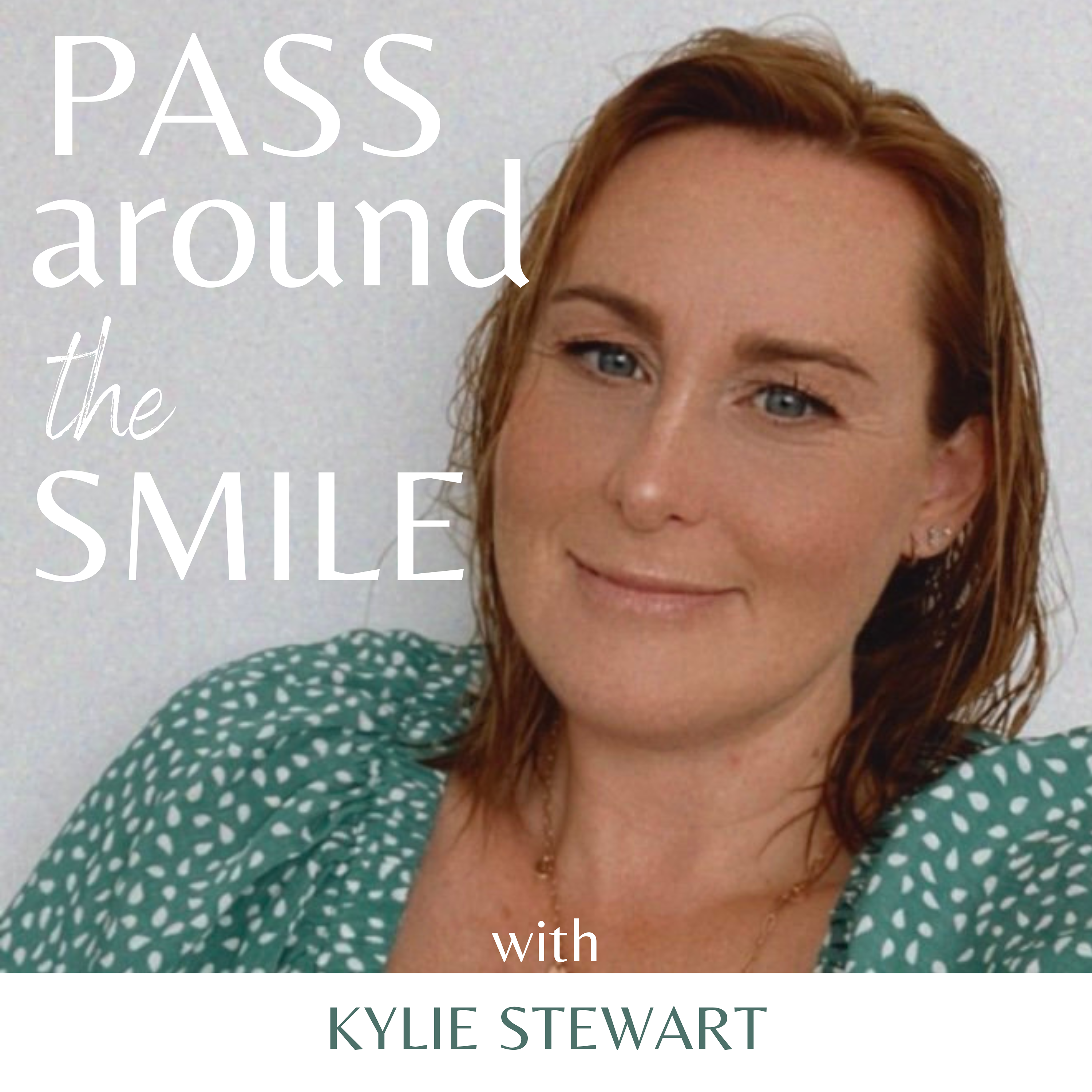 Pass Around the Smile®