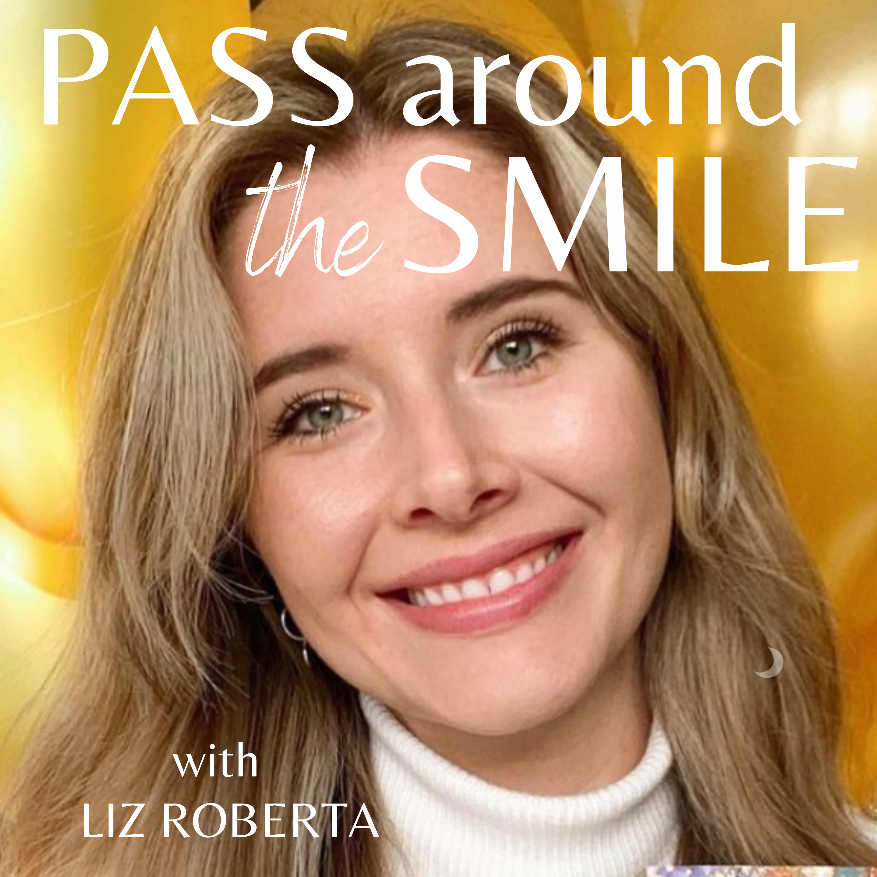 Pass Around the Smile®