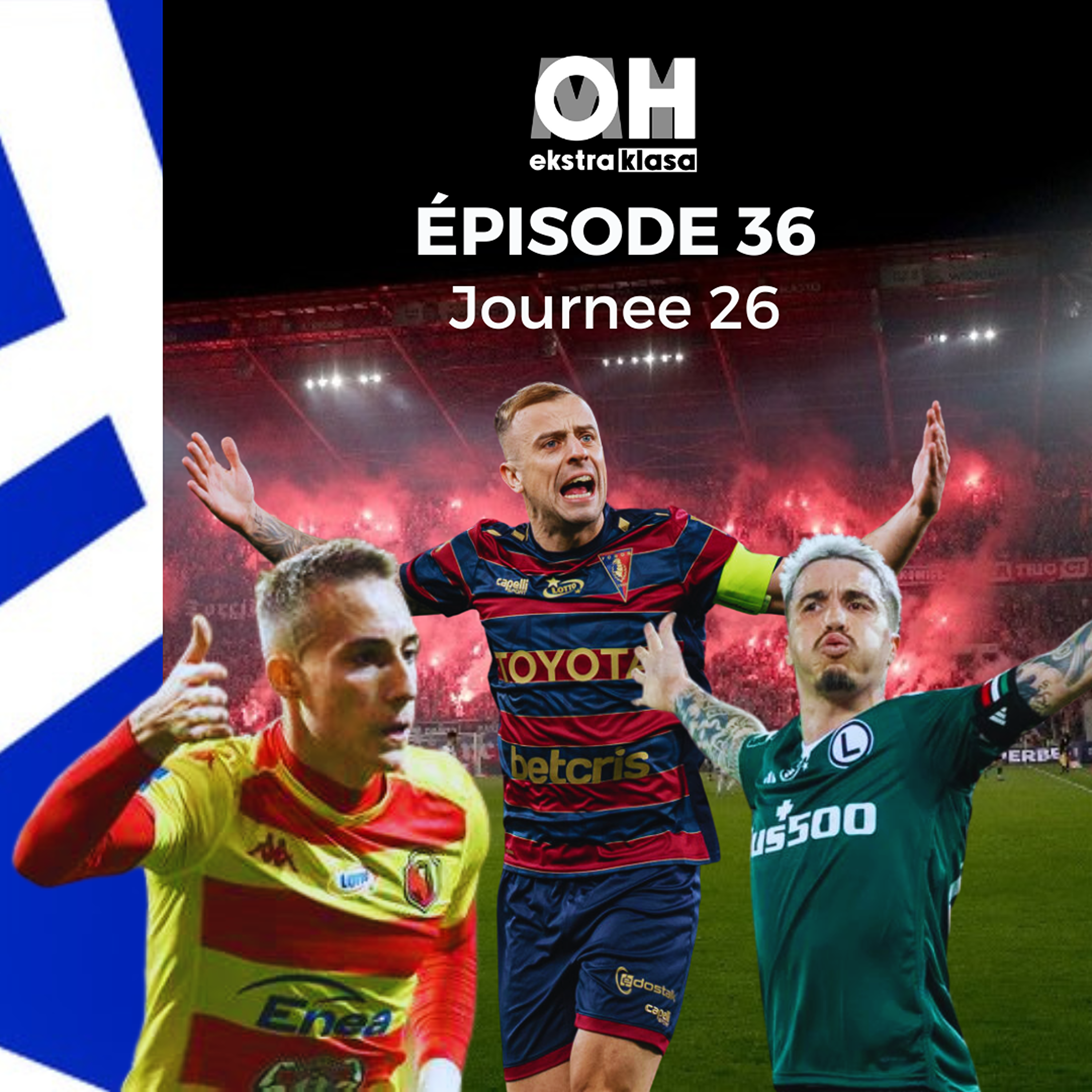 Le titre pour le Jaga? La controverse Rybus - OhMyEkstraklasa Ep.36 episode complet episode artwork