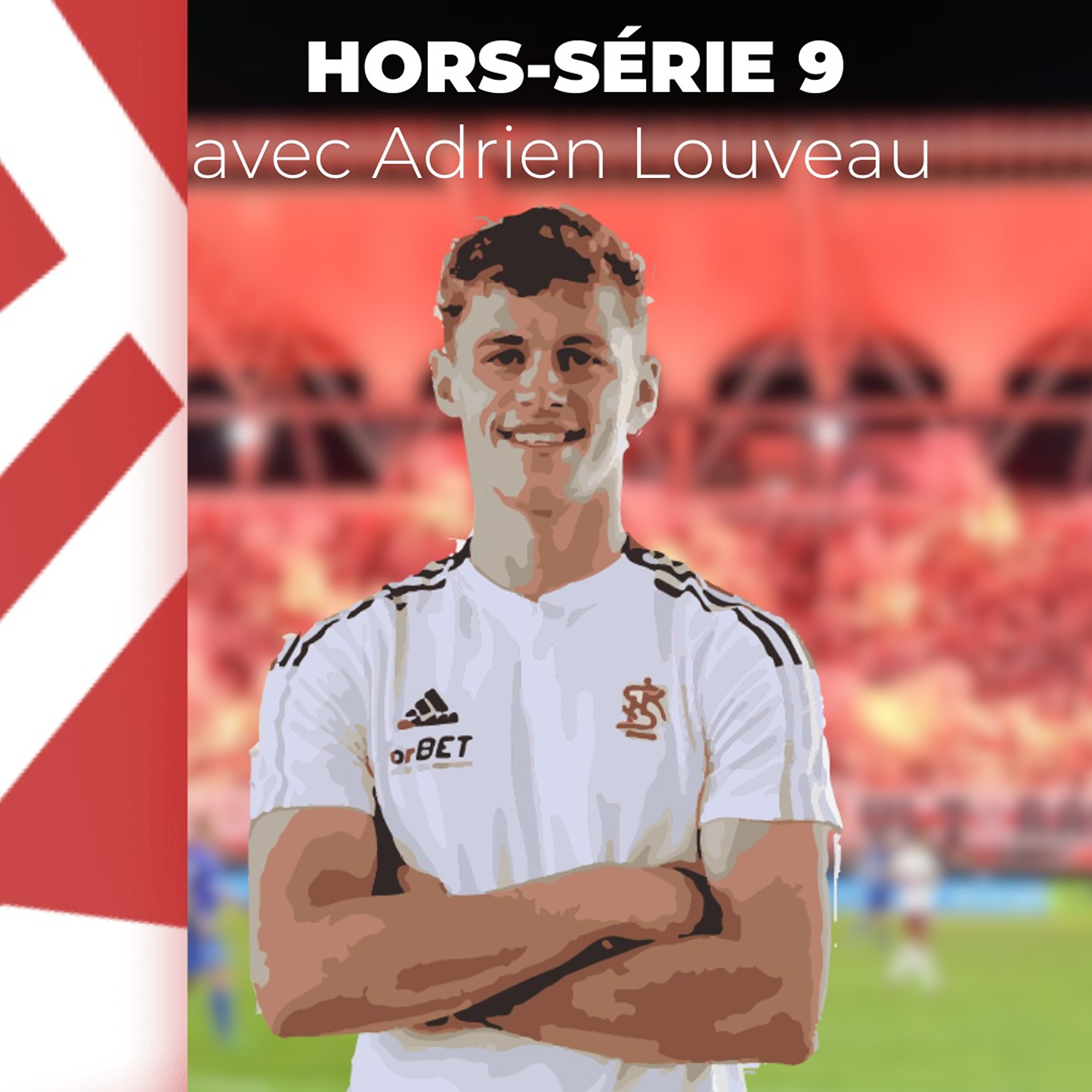 Entretien Adrien Louveau / Special ŁKS - OhMyEkstraklasa HS#9 episode artwork
