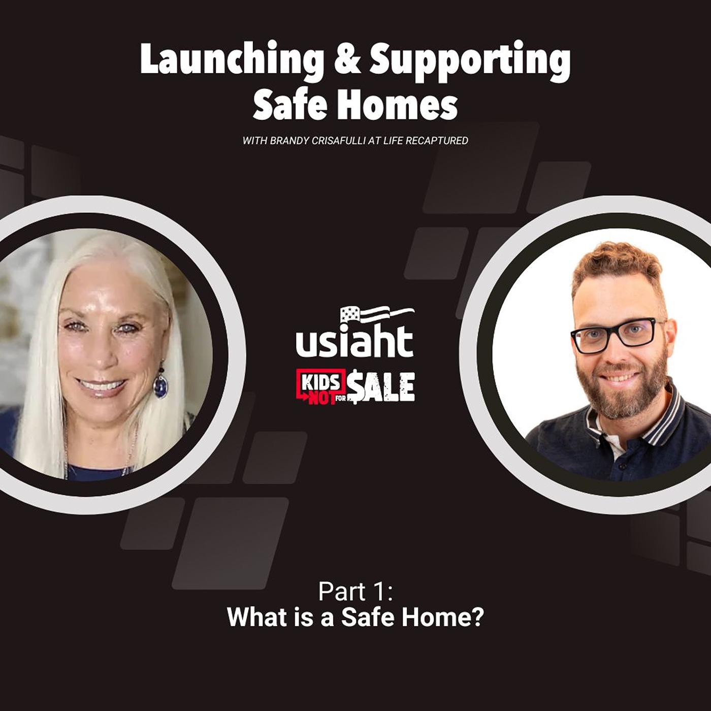 What is a Safe Home | Starting and Supporting a Safe Home - Season 5, Episode 1