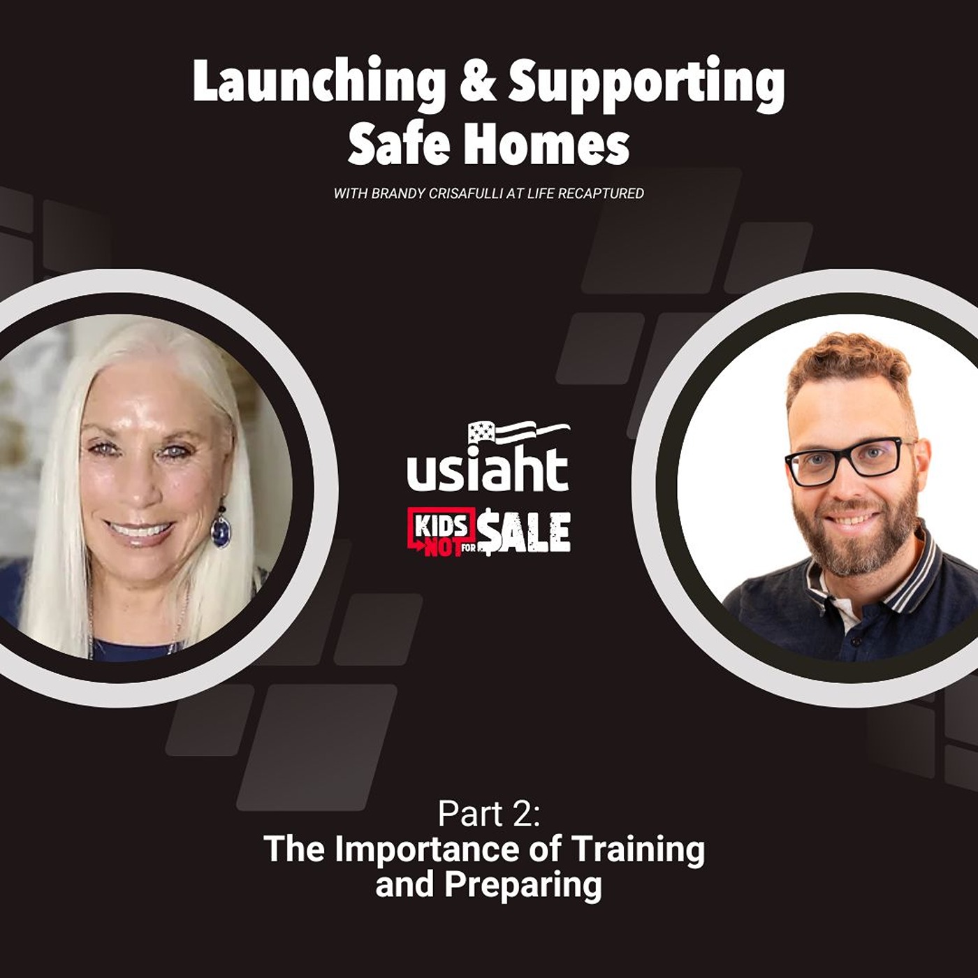 The Importance of Training and Preparing | Starting and Supporting a Safe Home - Season 5, Episode 2