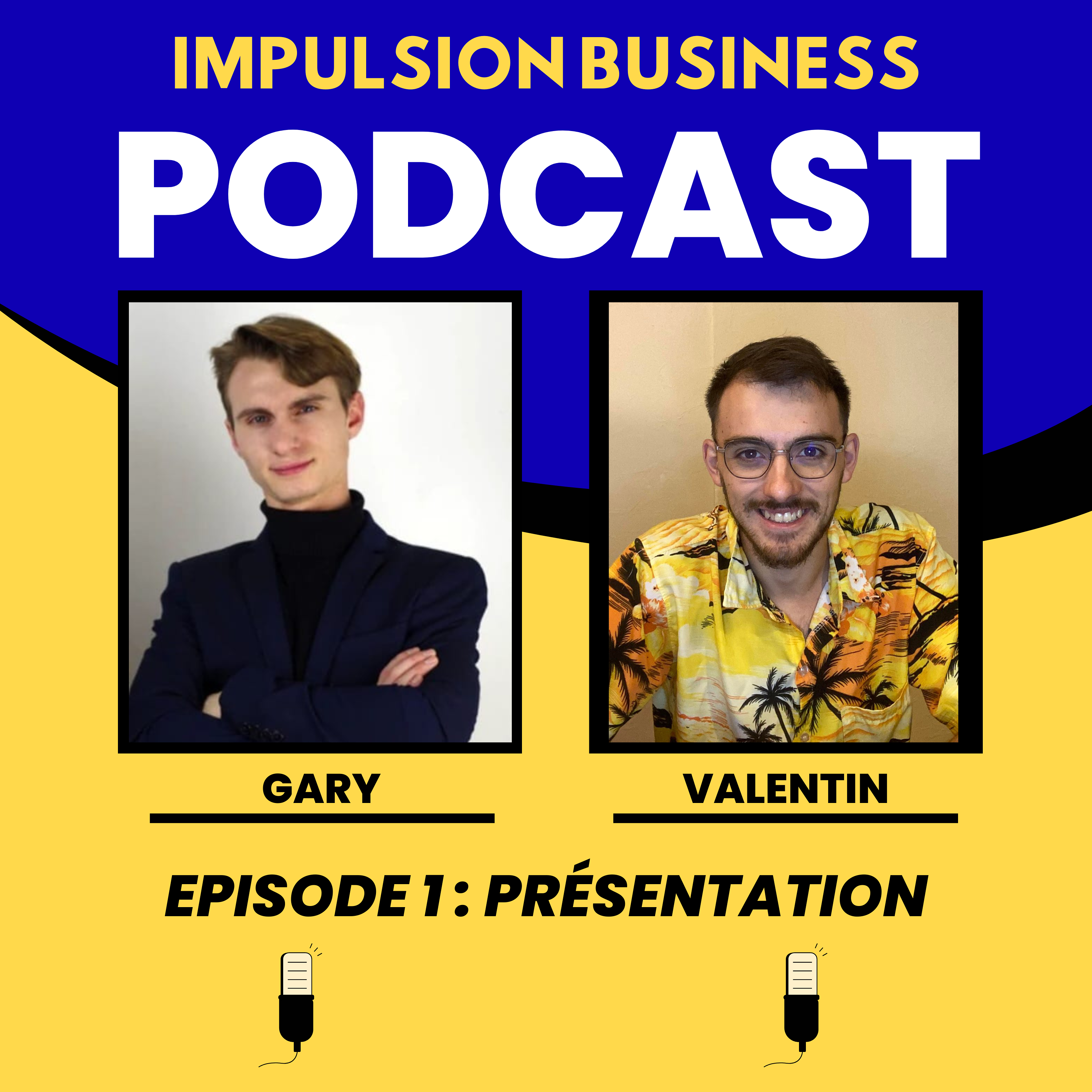 🎉 Épisode 1 : Bienvenue dans Impulsion Business - Qui sommes-nous et que pouvez-vous attendre ? episode artwork