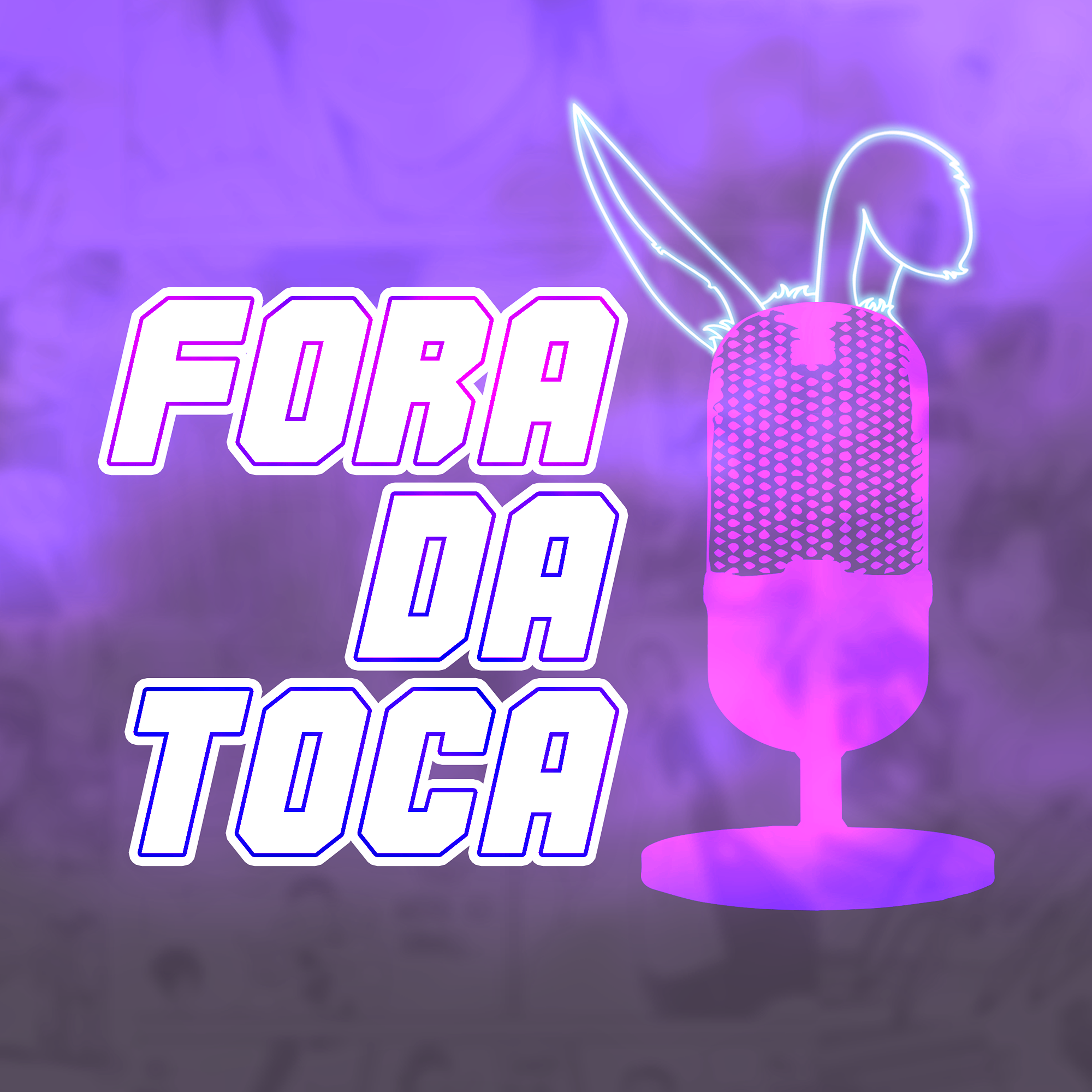 Fora da Toca