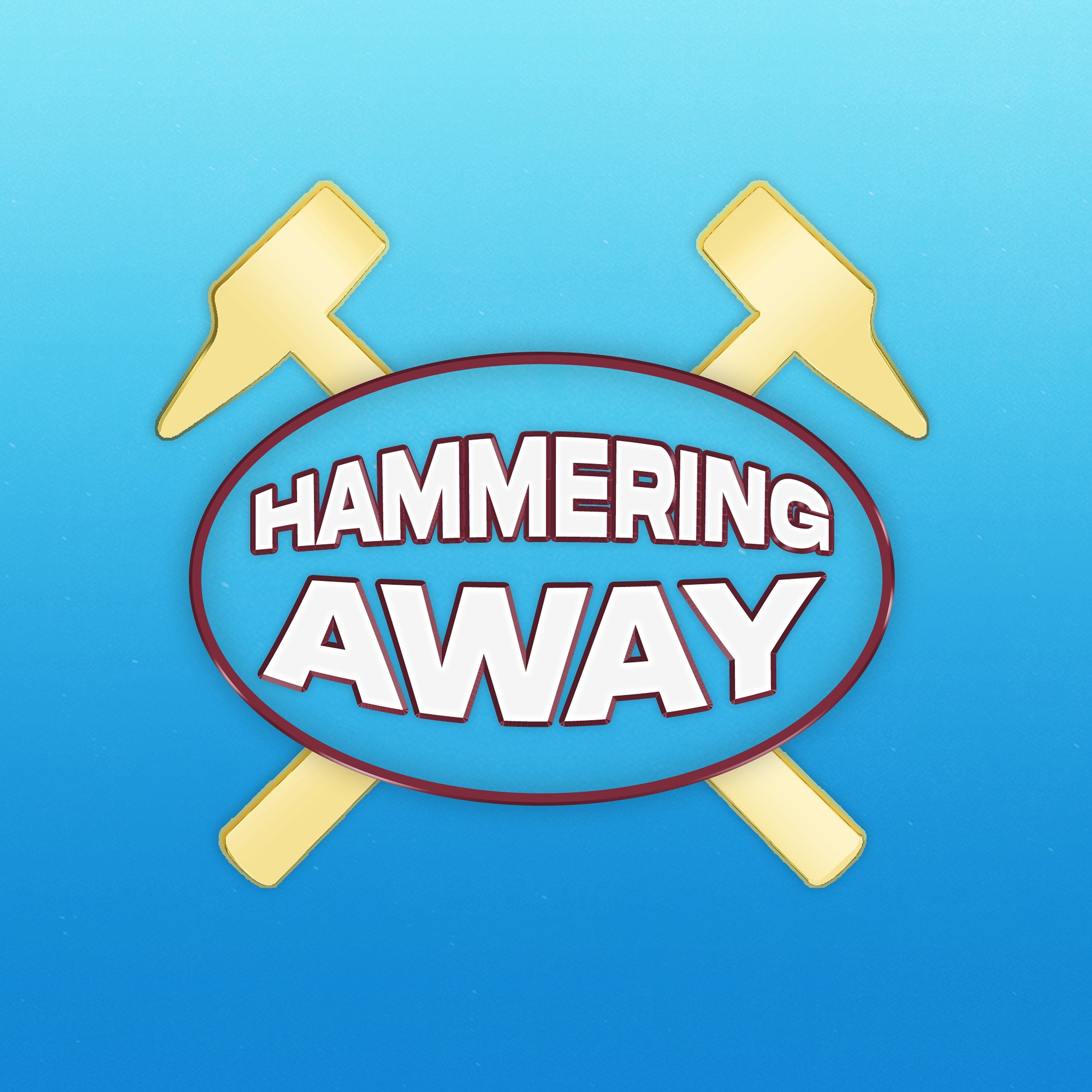 Hammering Away - A West Ham Podcast