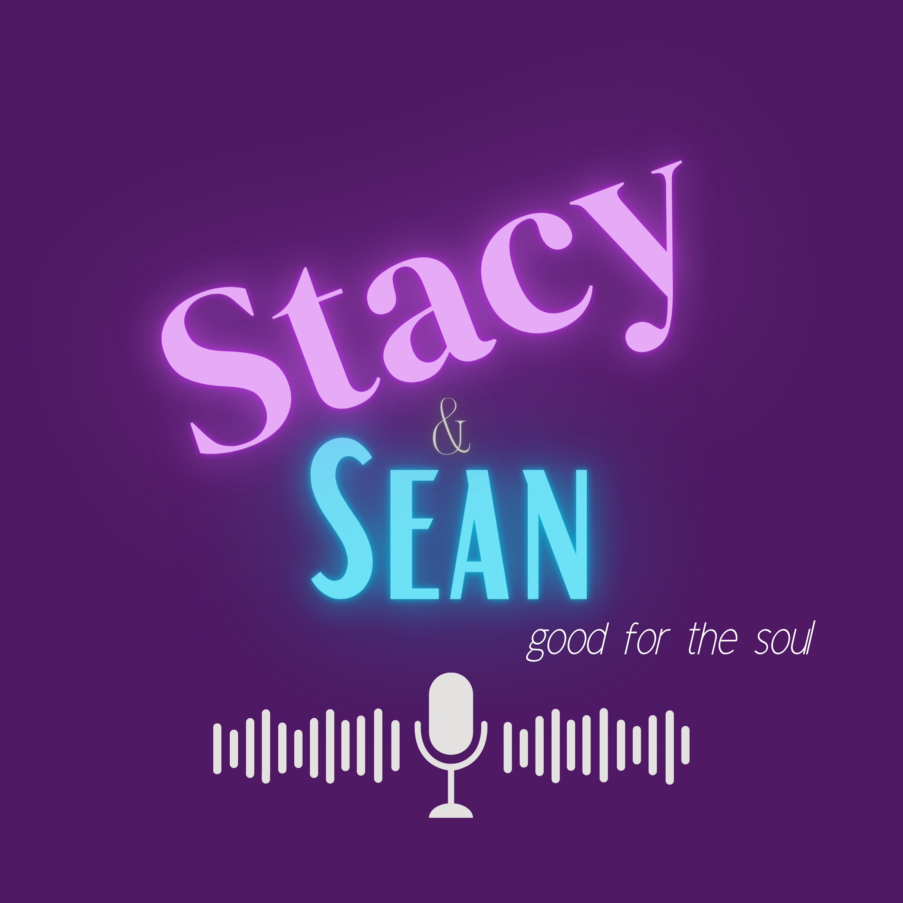 Stacy & Sean...good for the soul