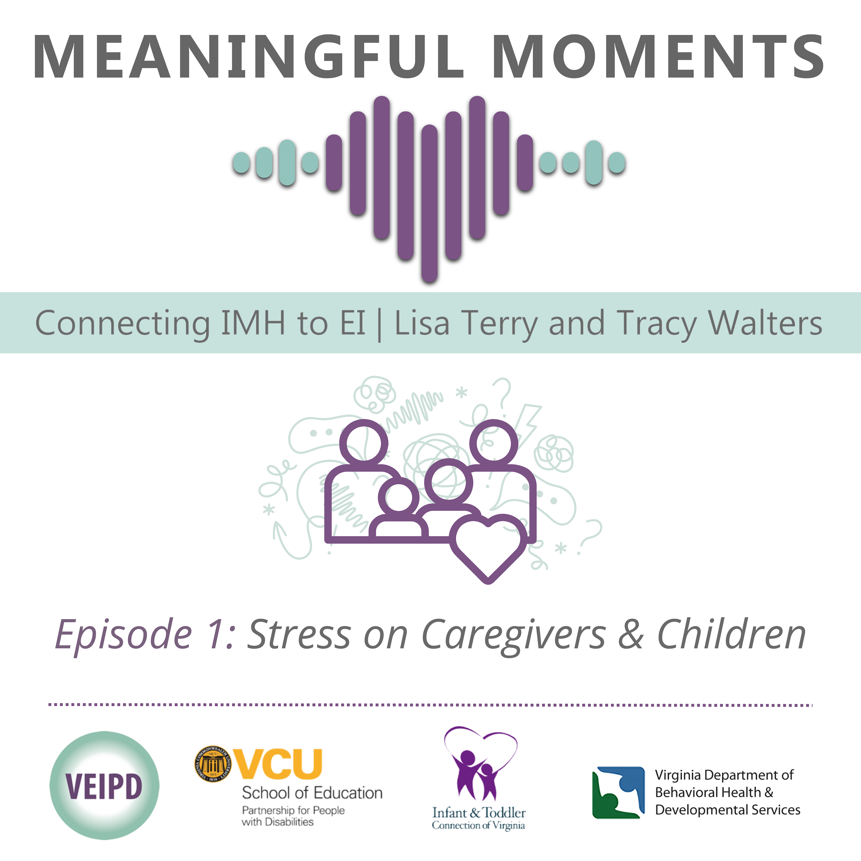 Meaningful Moments - Connecting IMH to EI