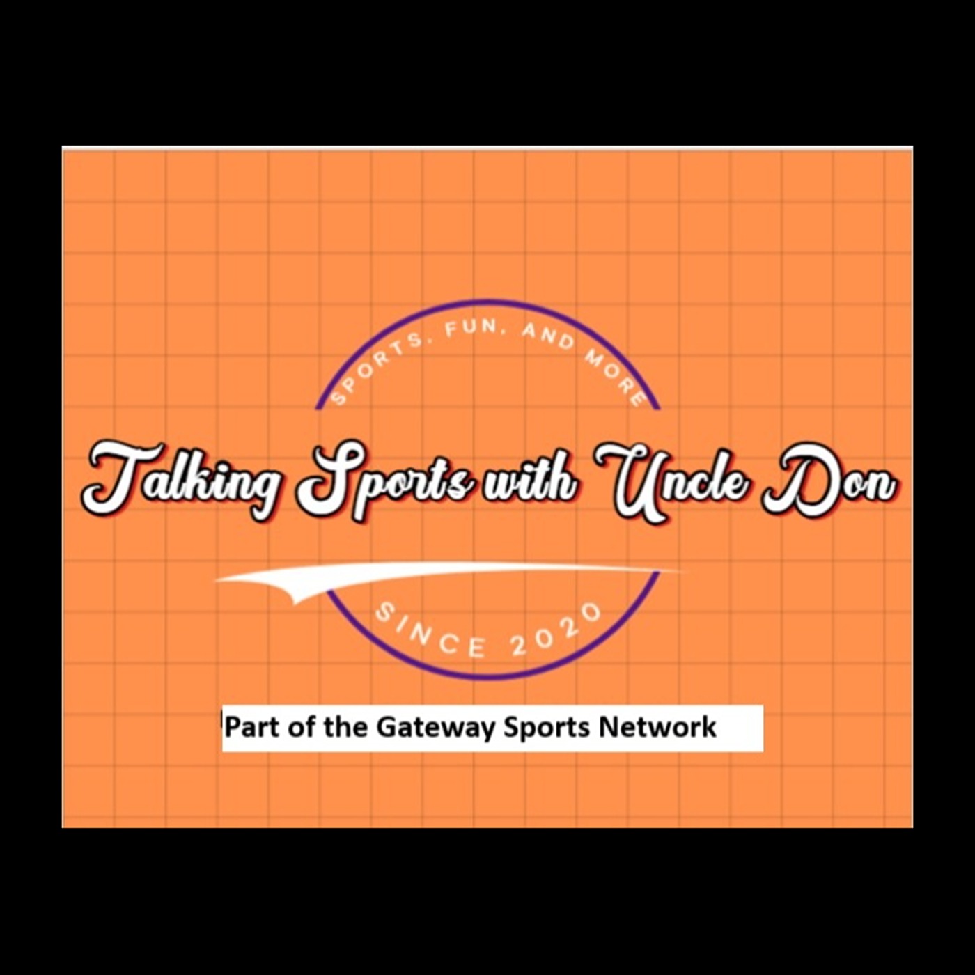 Talking Sports with Uncle Don