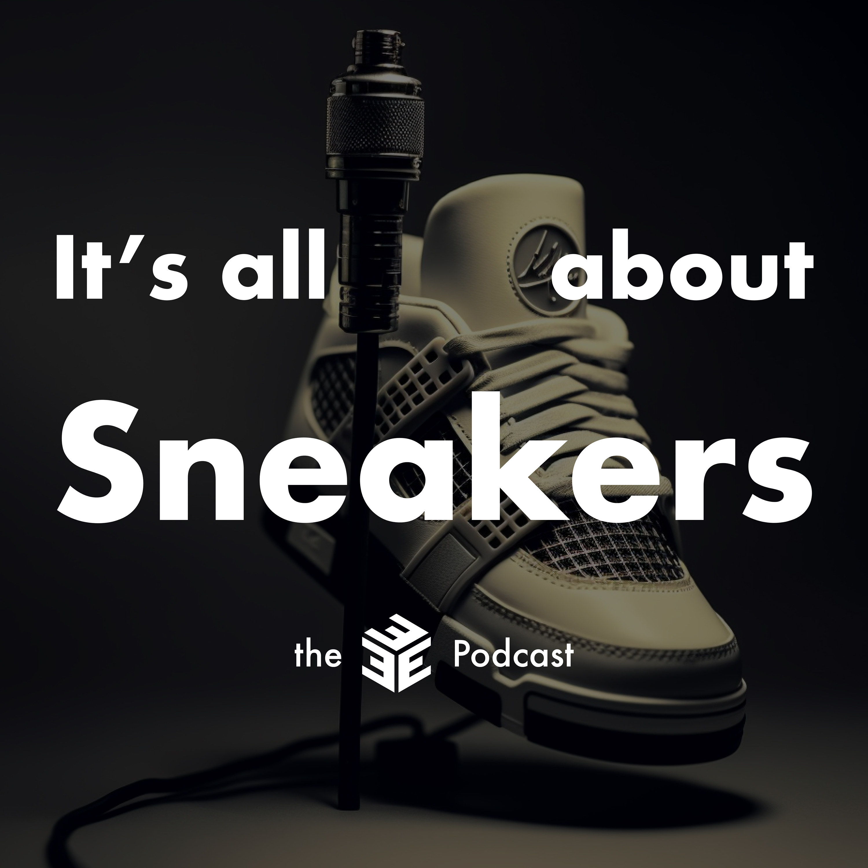 It\'s all about Sneakers - der tripl-e Podcast