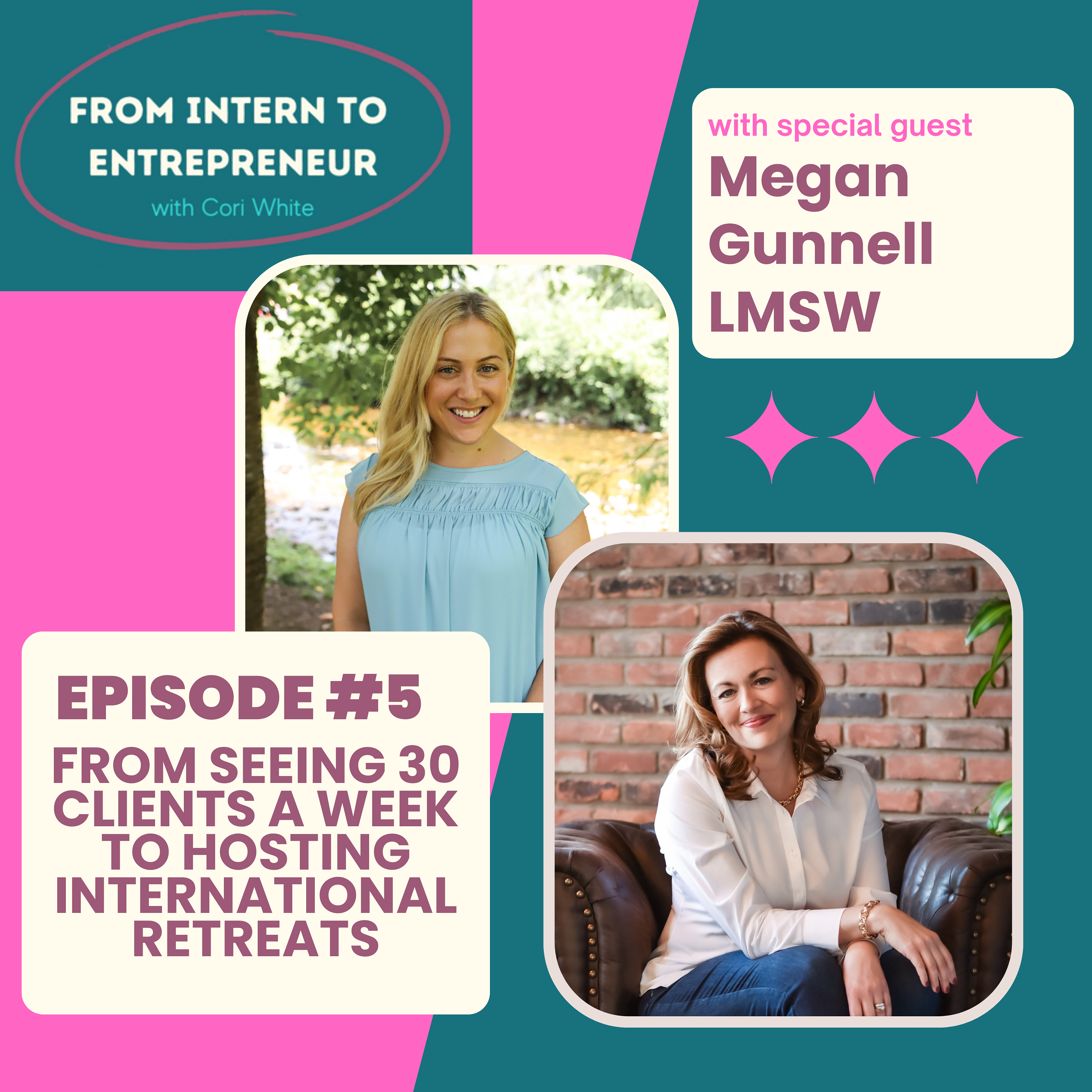 From Intern To Entrepreneur: A Podcast for Counseling Grad Students Who Want to Plan Their Journey to Private Practice