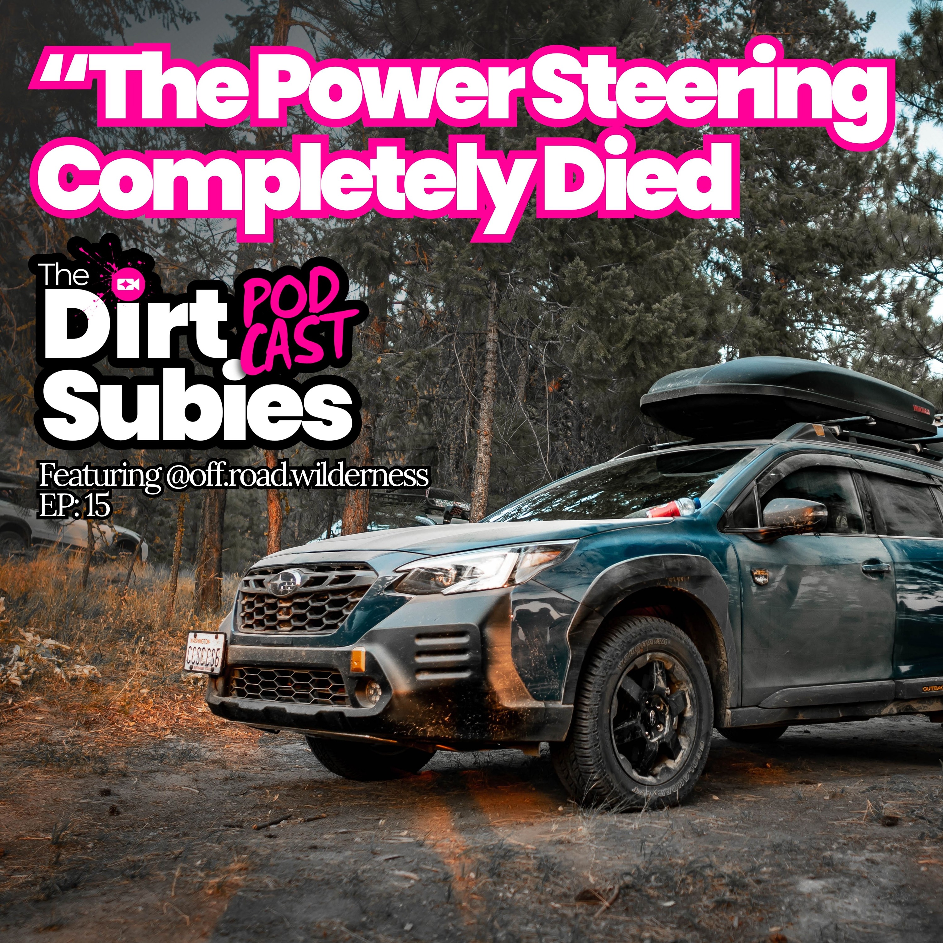 He Took a Subaru Where?! Cody’s Most Ridiculous Off-Road Stories and Disasters Ep. 15