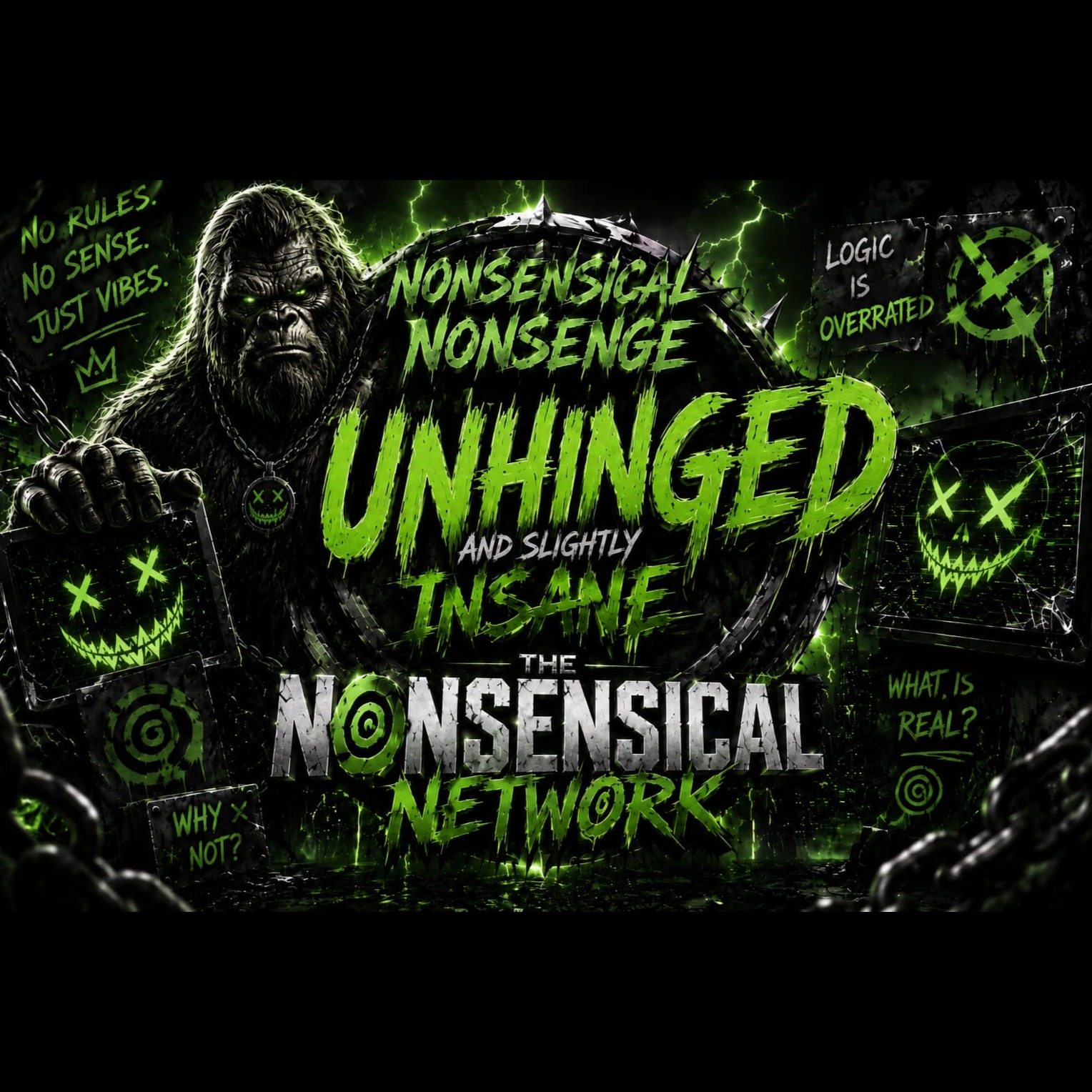 Nonsensical Nonsense: Unhinged and slightly insane episode artwork