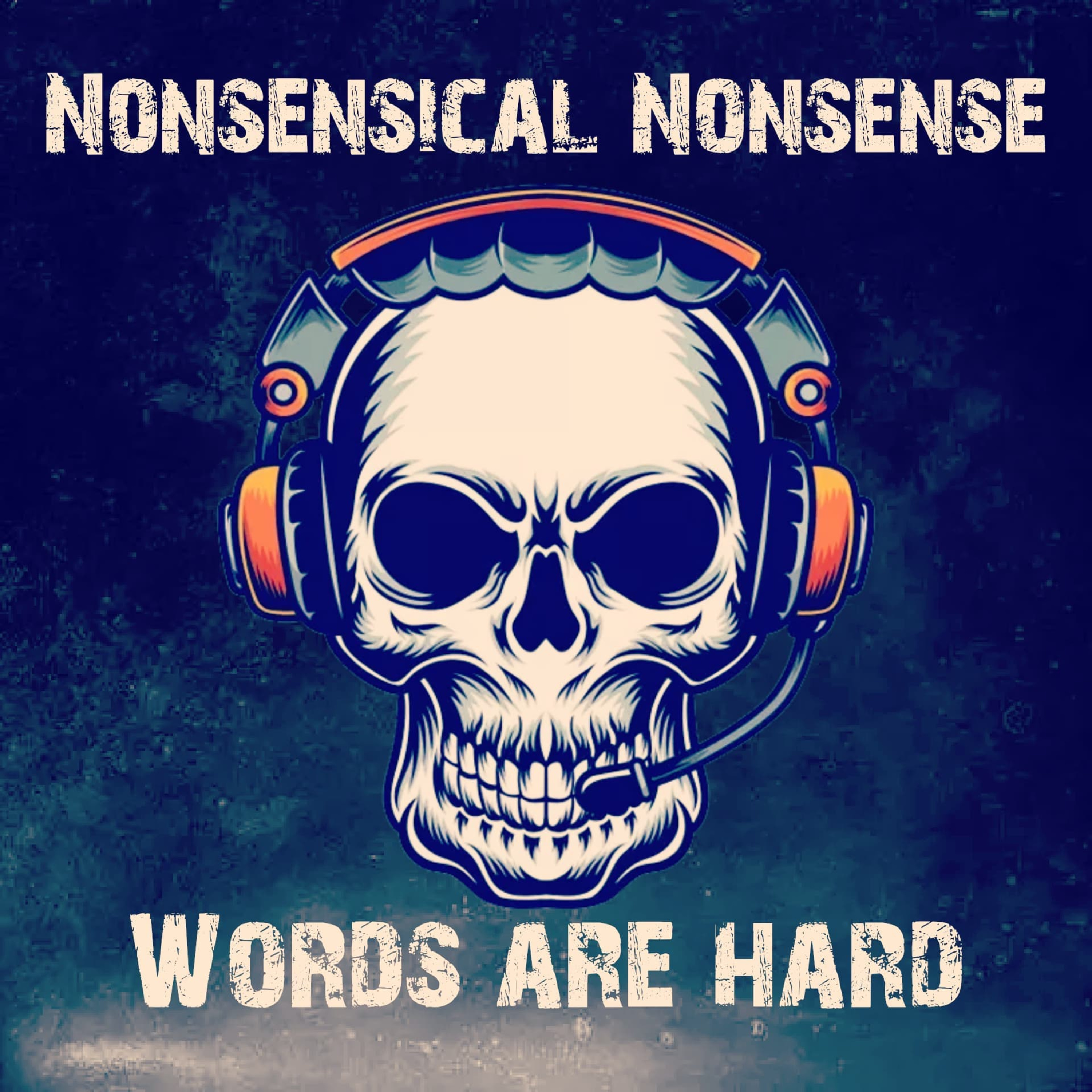 Nonsensical Nonsense Ep.32 with special guest Rocklee from EDM Combat