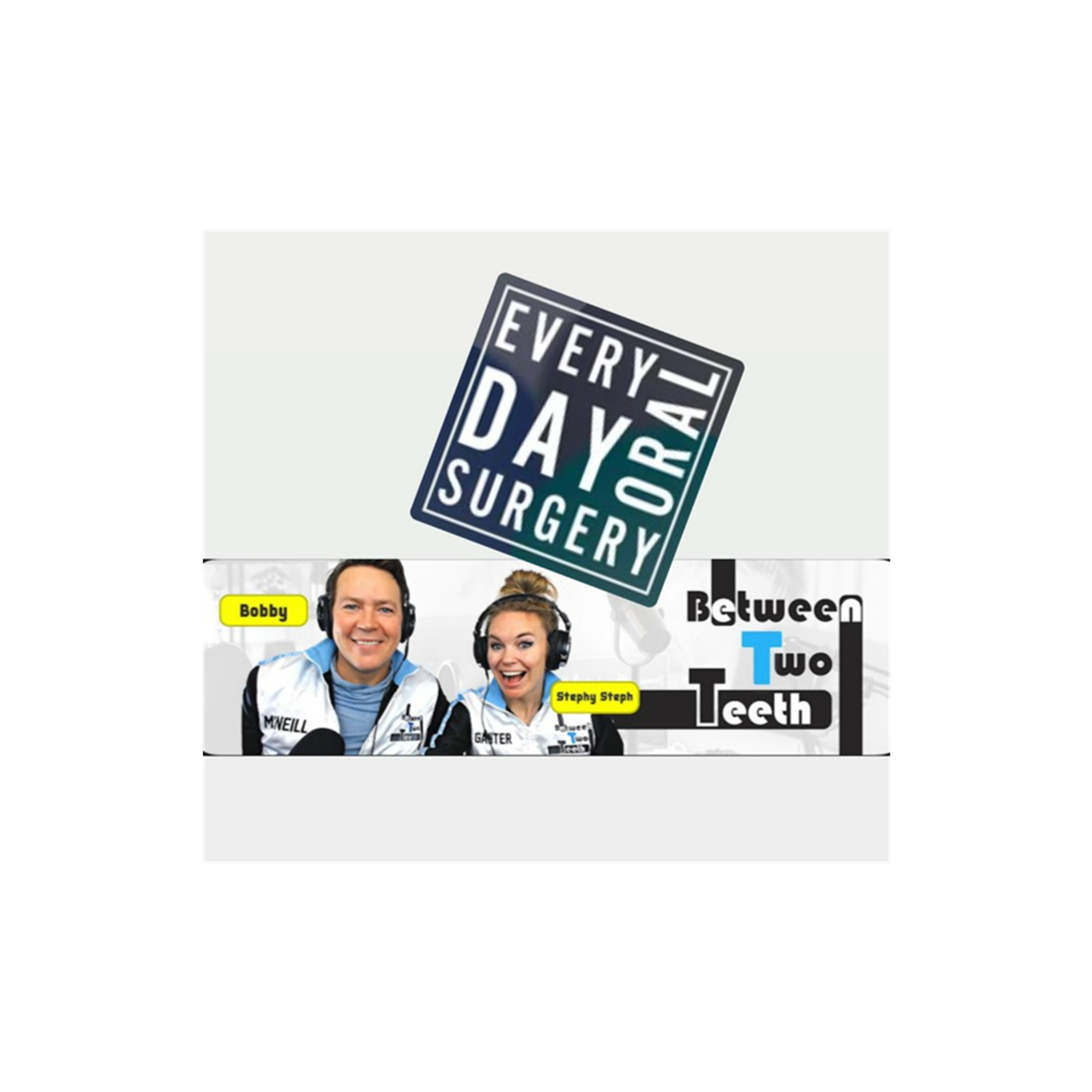 Ep. 47: Everyday Oral Surgery x Between Two Teeth: Exploring the Combined Model of Periodontics and Oral & Maxillofacial Surgery (Part 1)