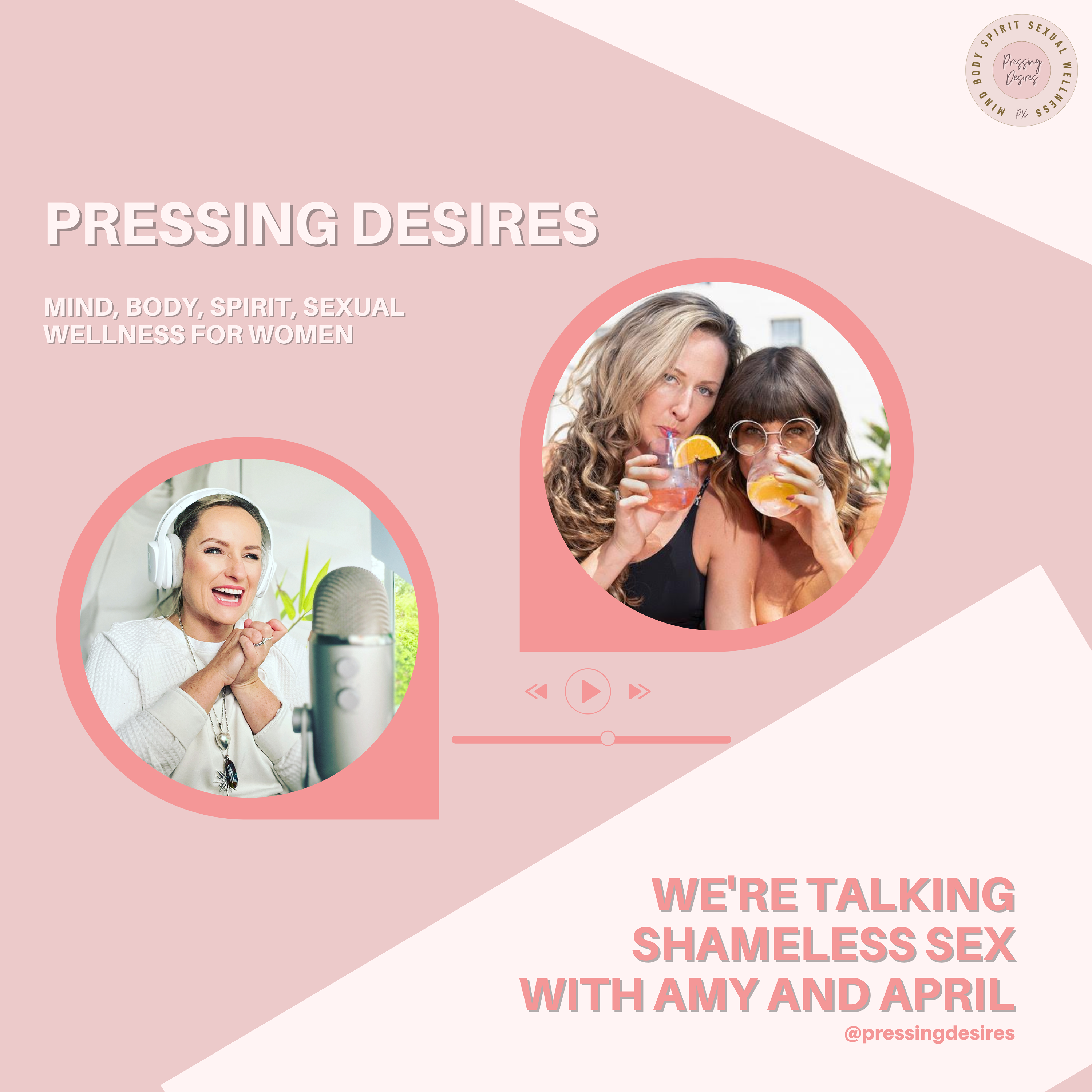 Pressing Desires