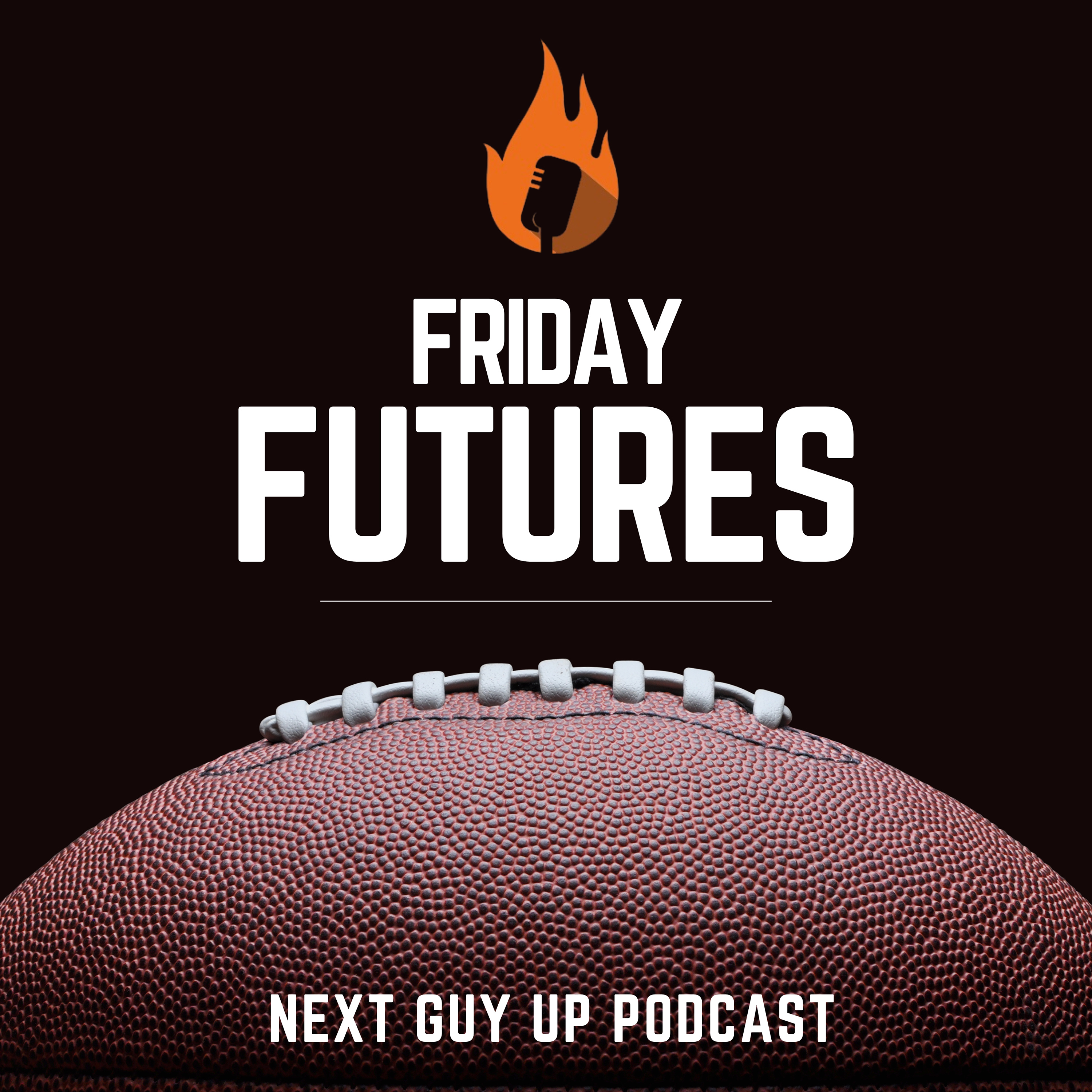 Future Fridays: Week 0 Preview, Official Meat of the Pod, and Mason's Fantasy Land