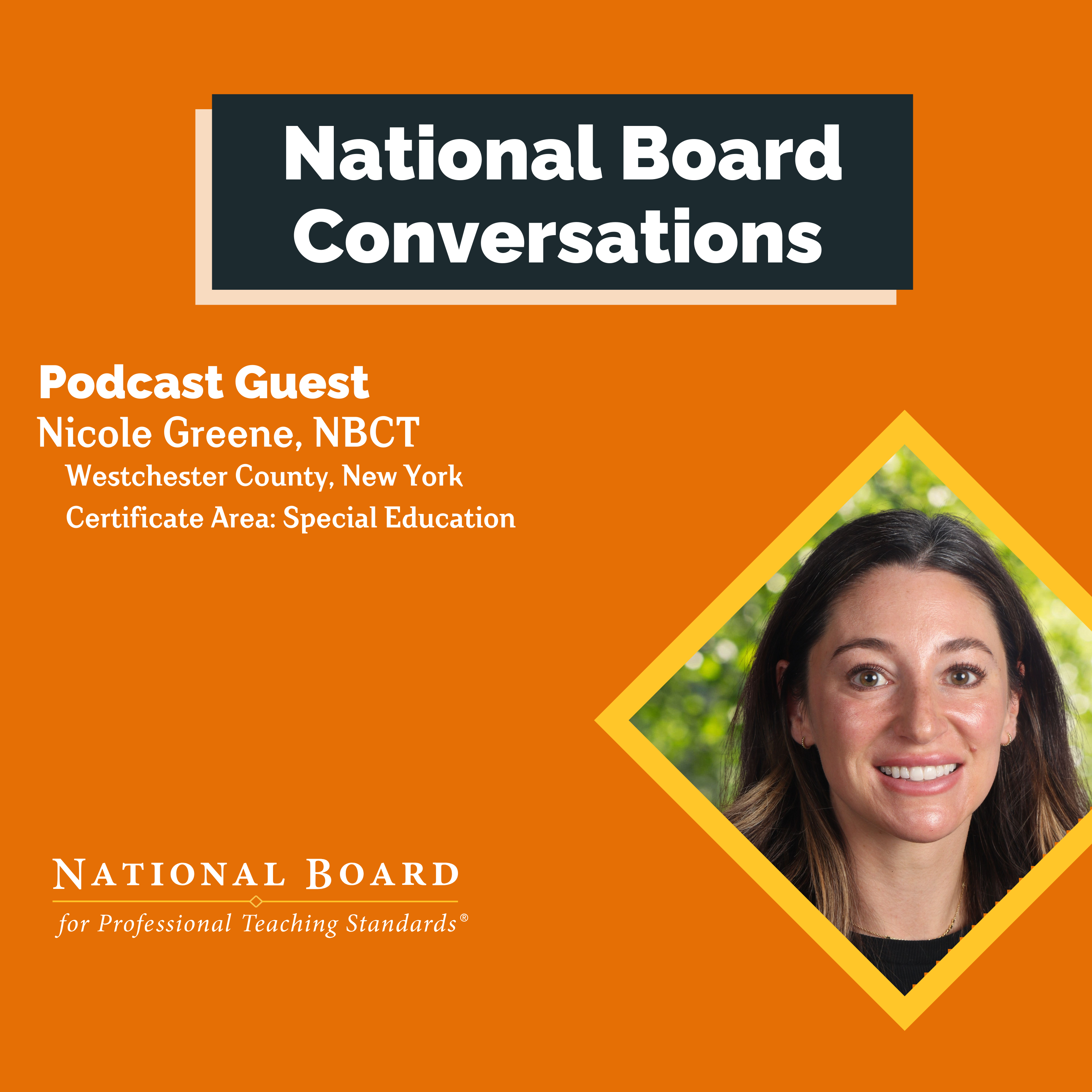 Leaving it Better:  A Special Educator's Journey of Advocacy and Impact with Nicole Greene, NBCT