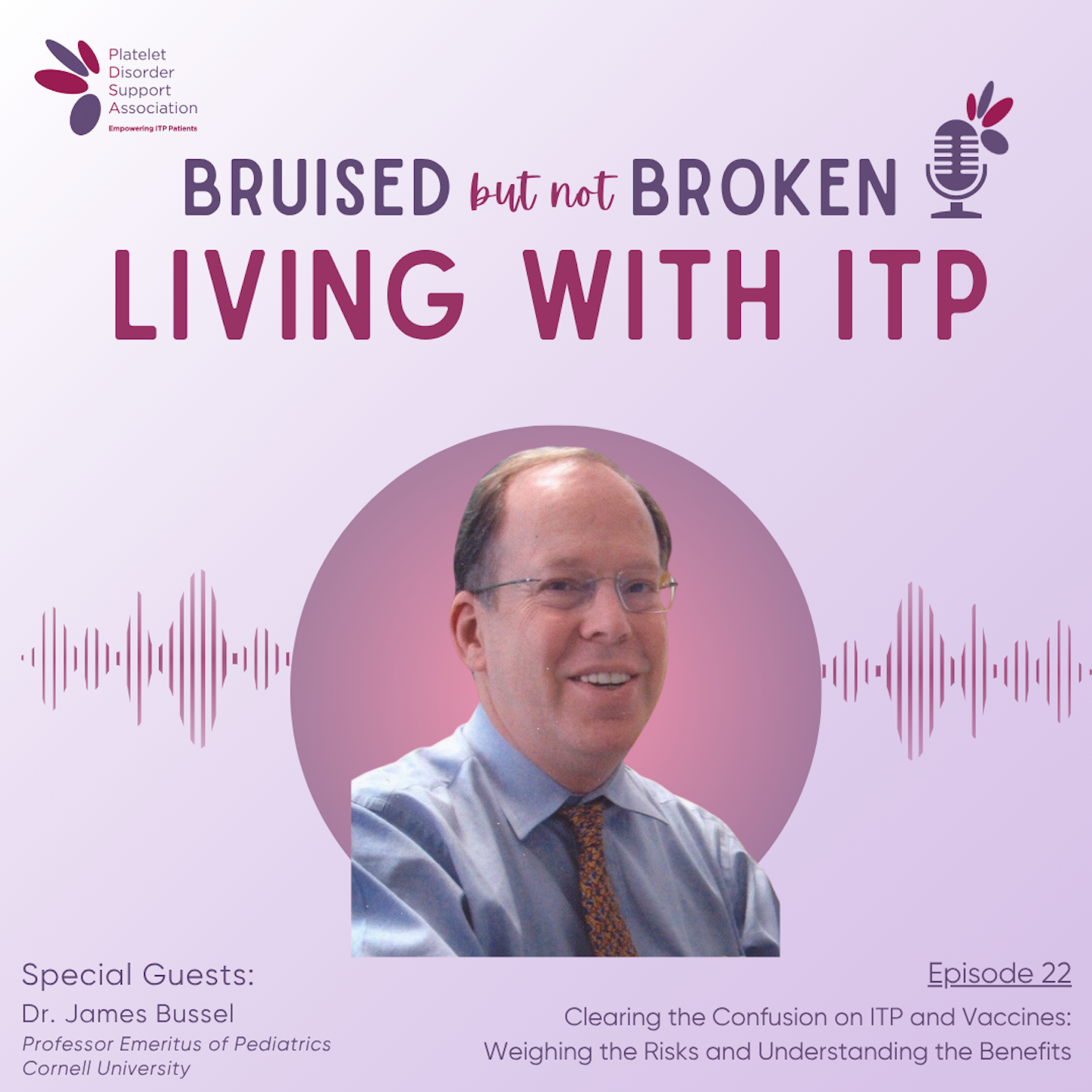 Clearing the Confusion on ITP and Vaccines: Weighing the Risks and Understanding the Benefits episode artwork