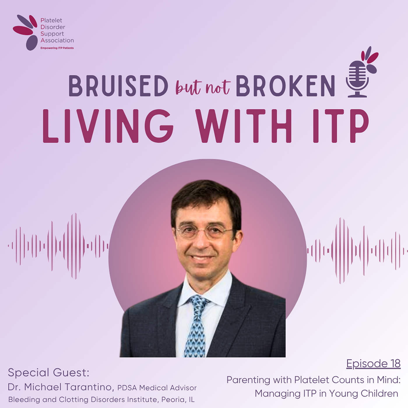 Parenting with Platelet Counts in Mind: Managing ITP in Young Children episode artwork