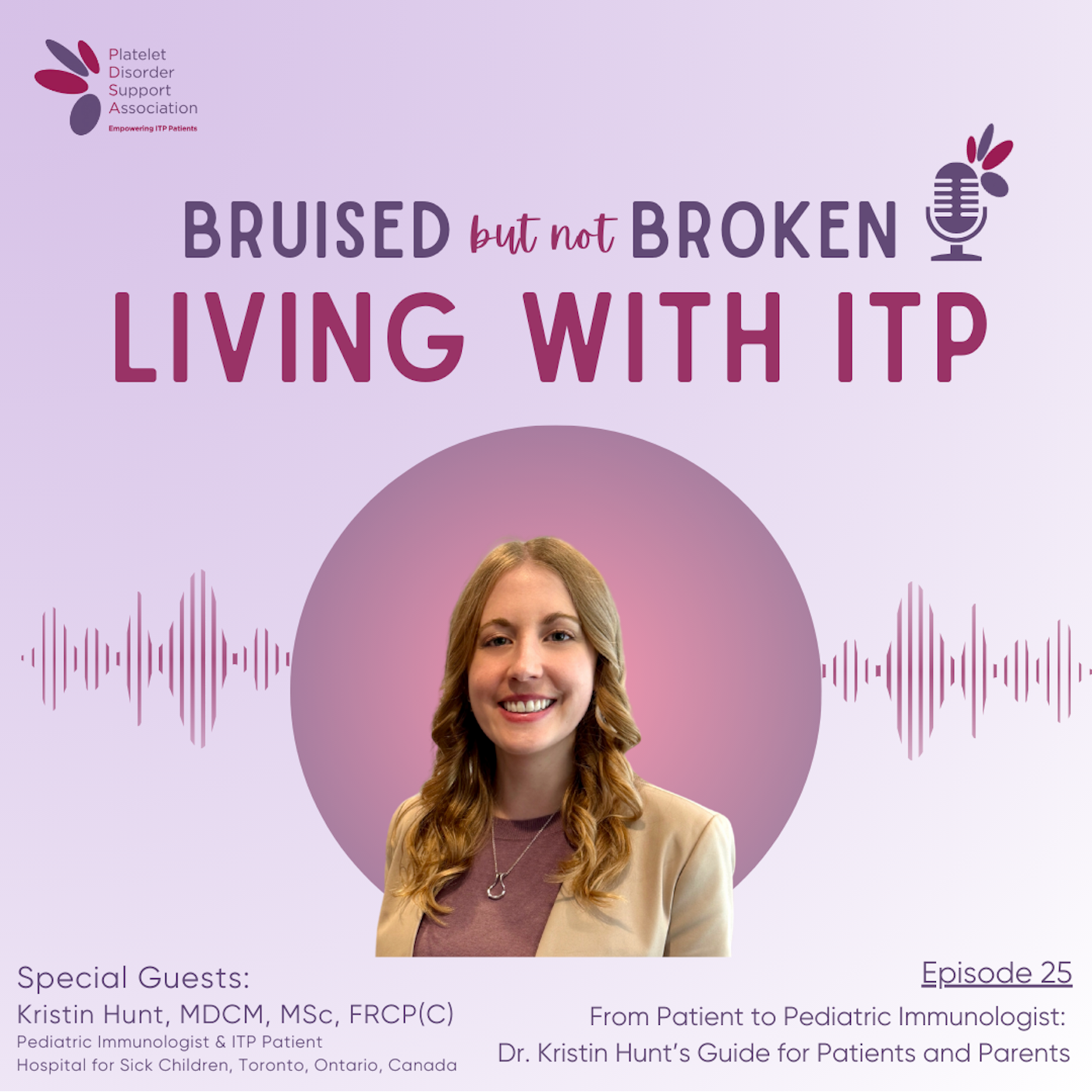 From Patient to Pediatric Immunologist: Dr. Kristin Hunt's Guide for Patients and Parents episode artwork
