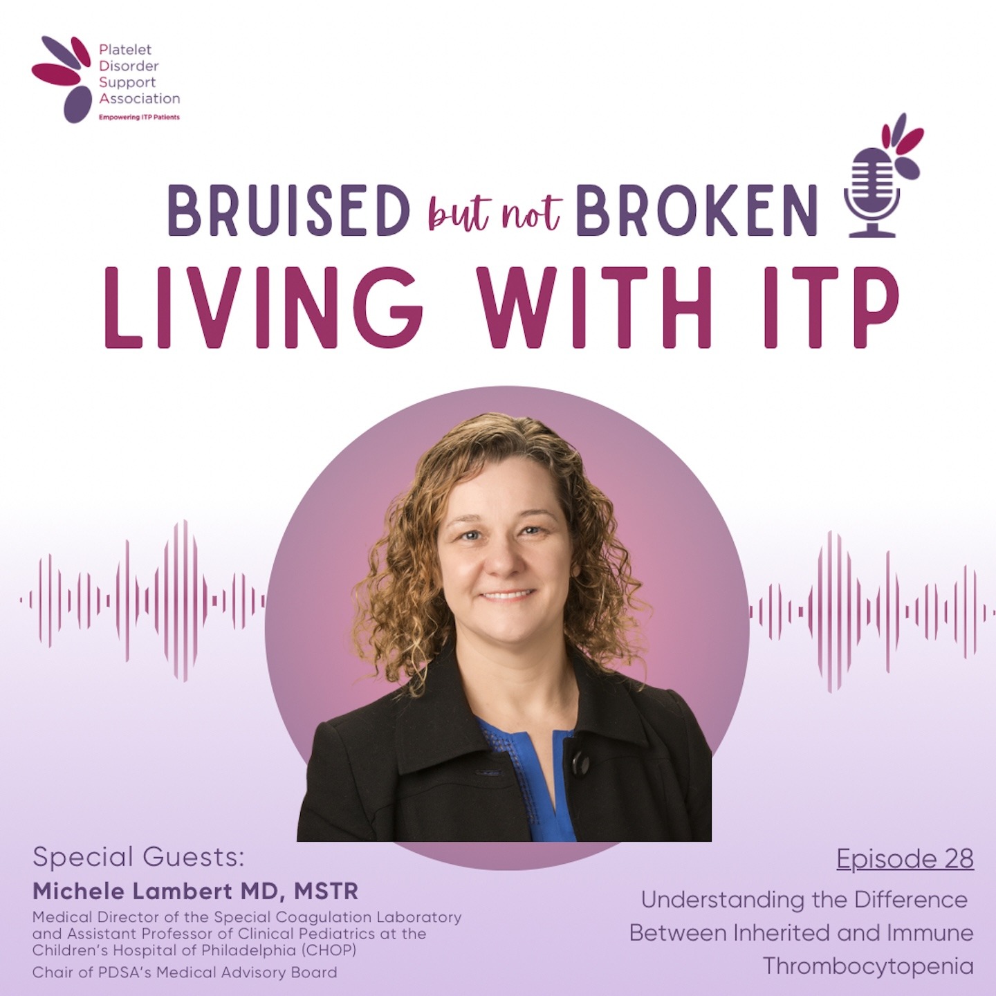 Bruised But Not Broken: Living with ITP