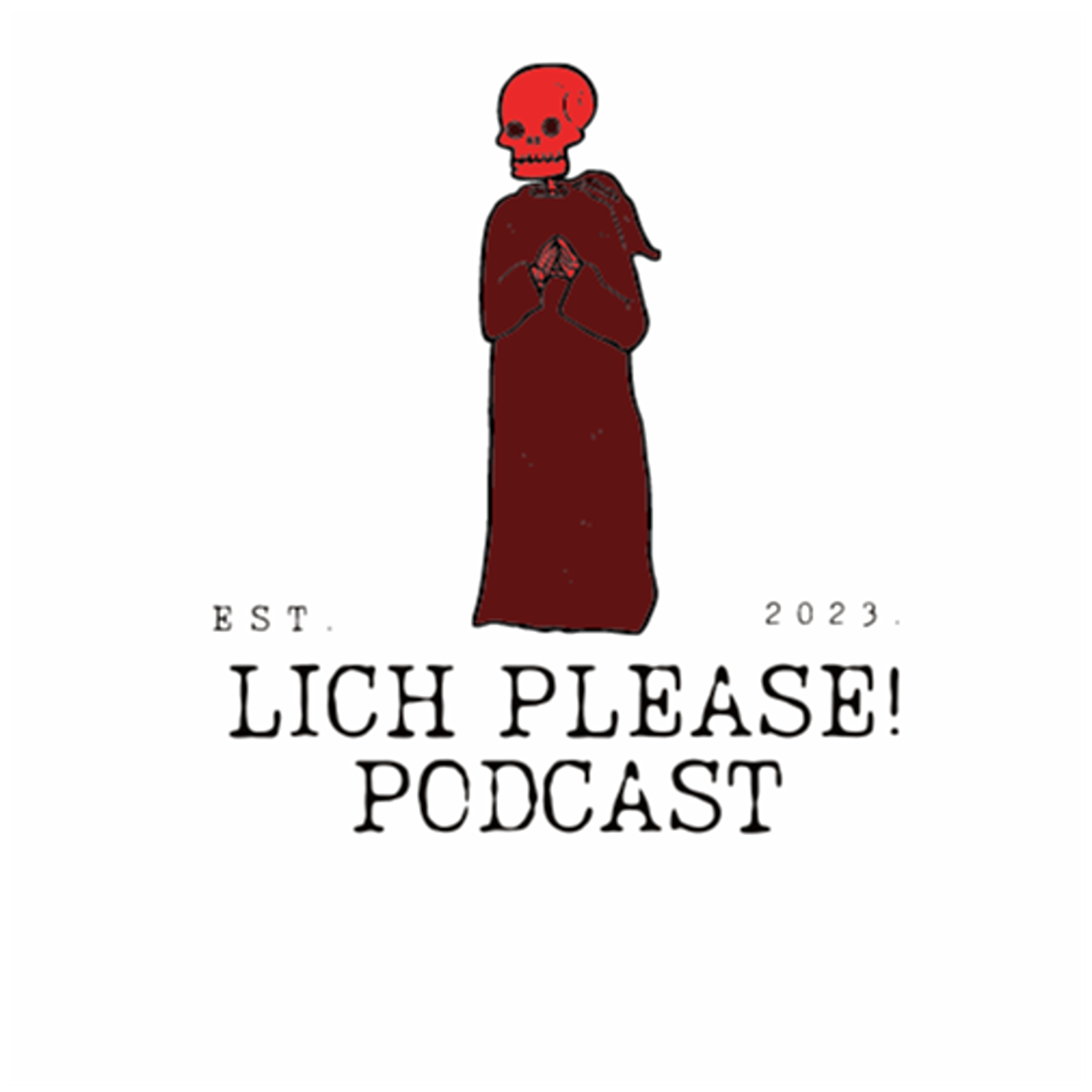 Lich Please! Podcast