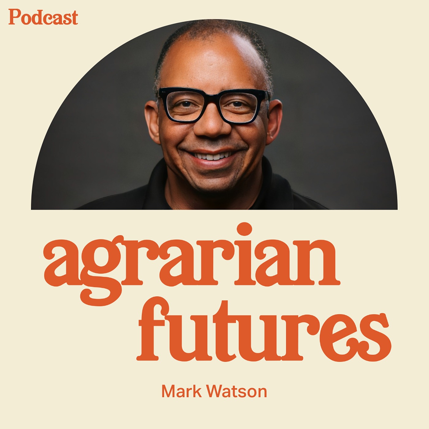 Building Rural Resiliency and Food Justice with Mark Watson