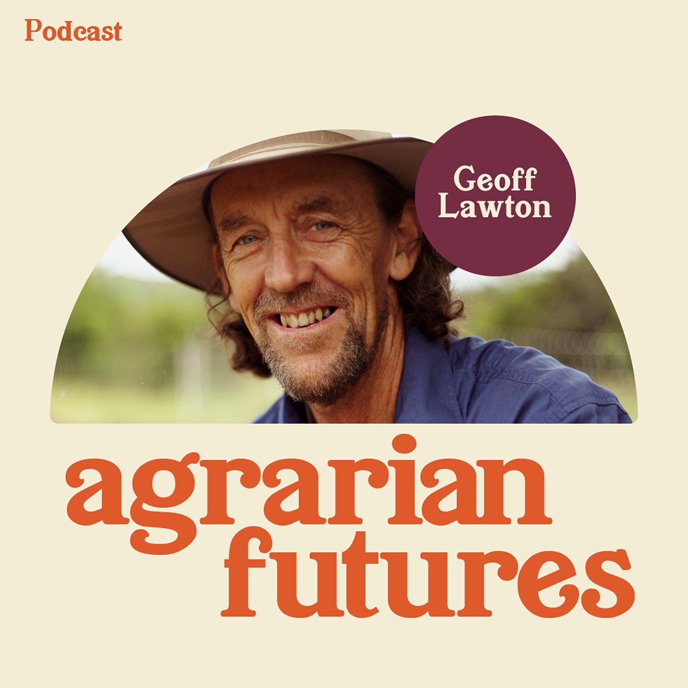 Permaculture and the Case for Hope with Geoff Lawton episode artwork
