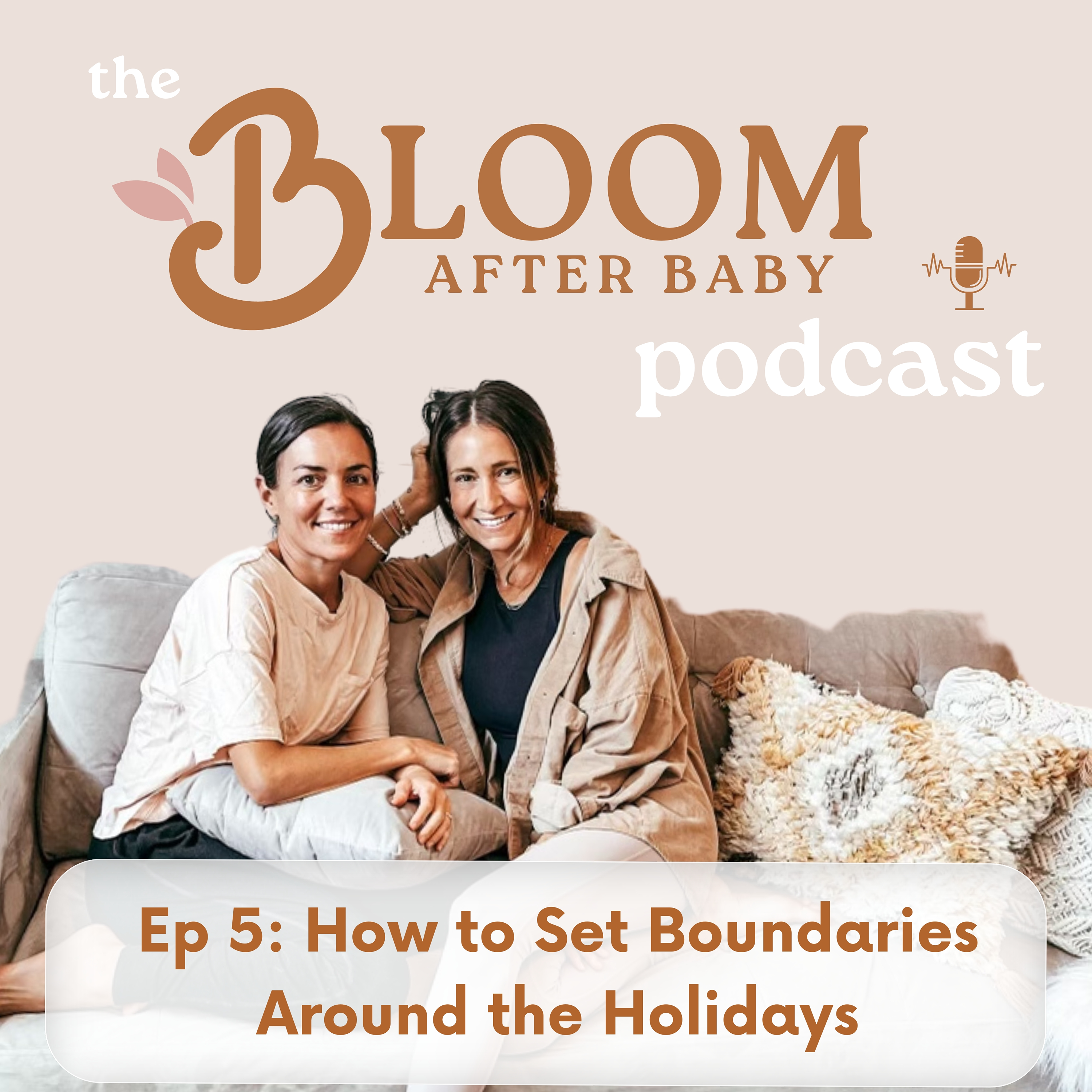 The Bloom After Baby Podcast