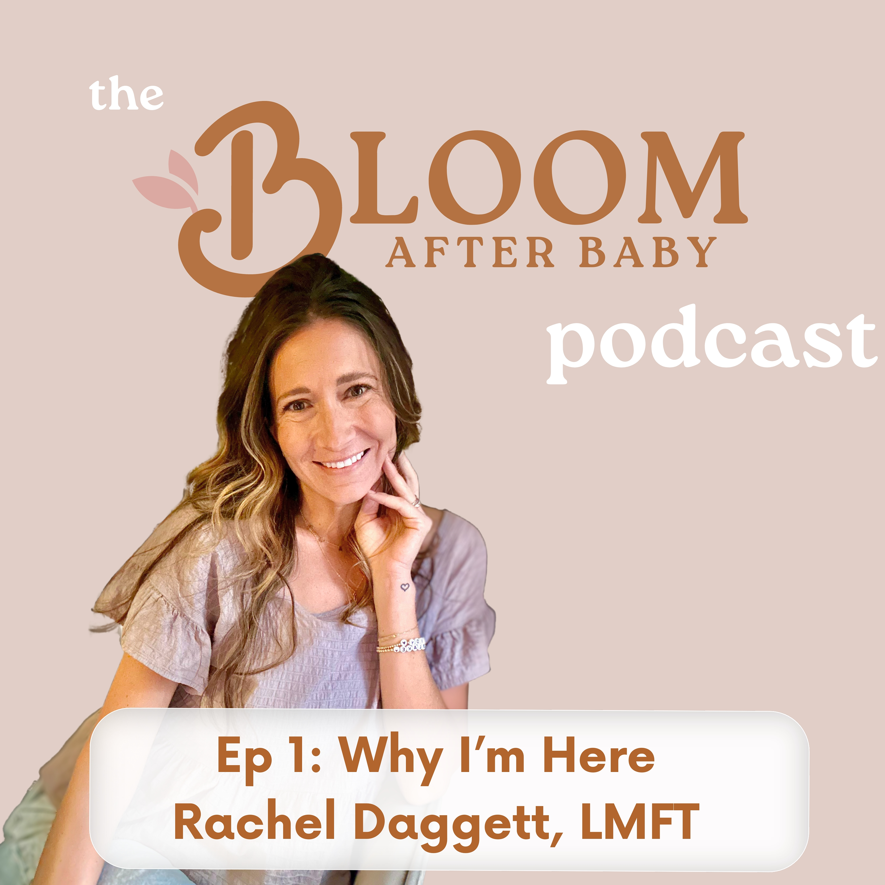 The Bloom After Baby Podcast