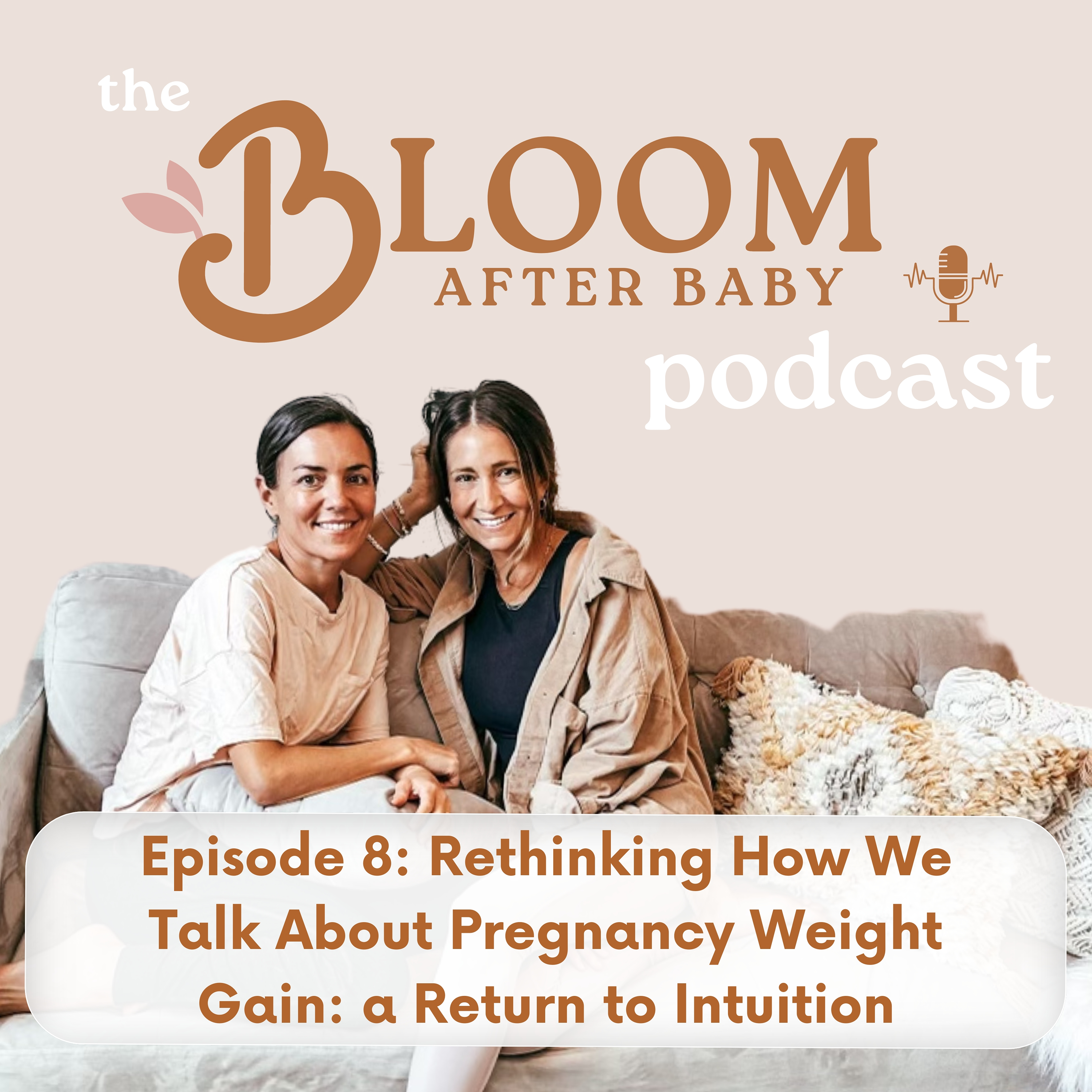 The Bloom After Baby Podcast