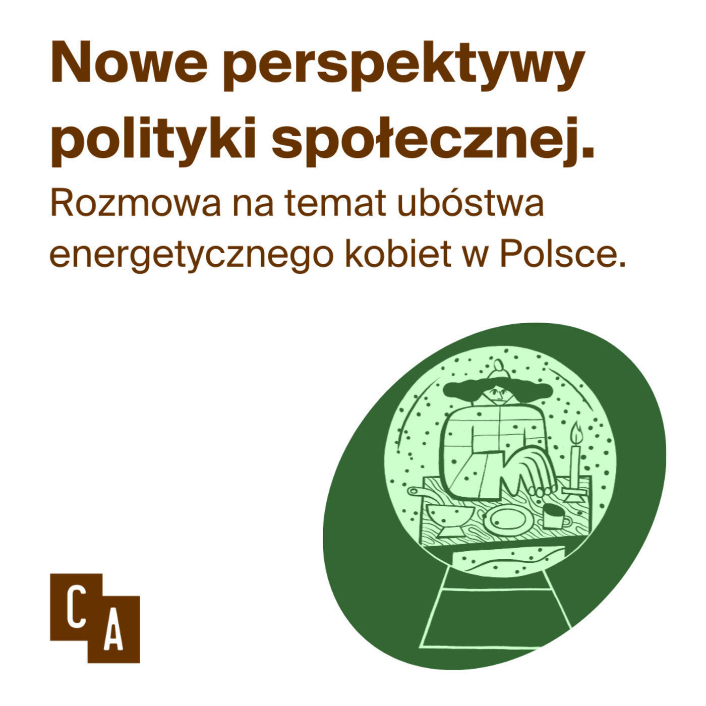 Nowe perspektywy polityki społecznej. Ubóstwo energetyczne kobiet w Polsce. Rozmowa z dr Agatą Chełstowską